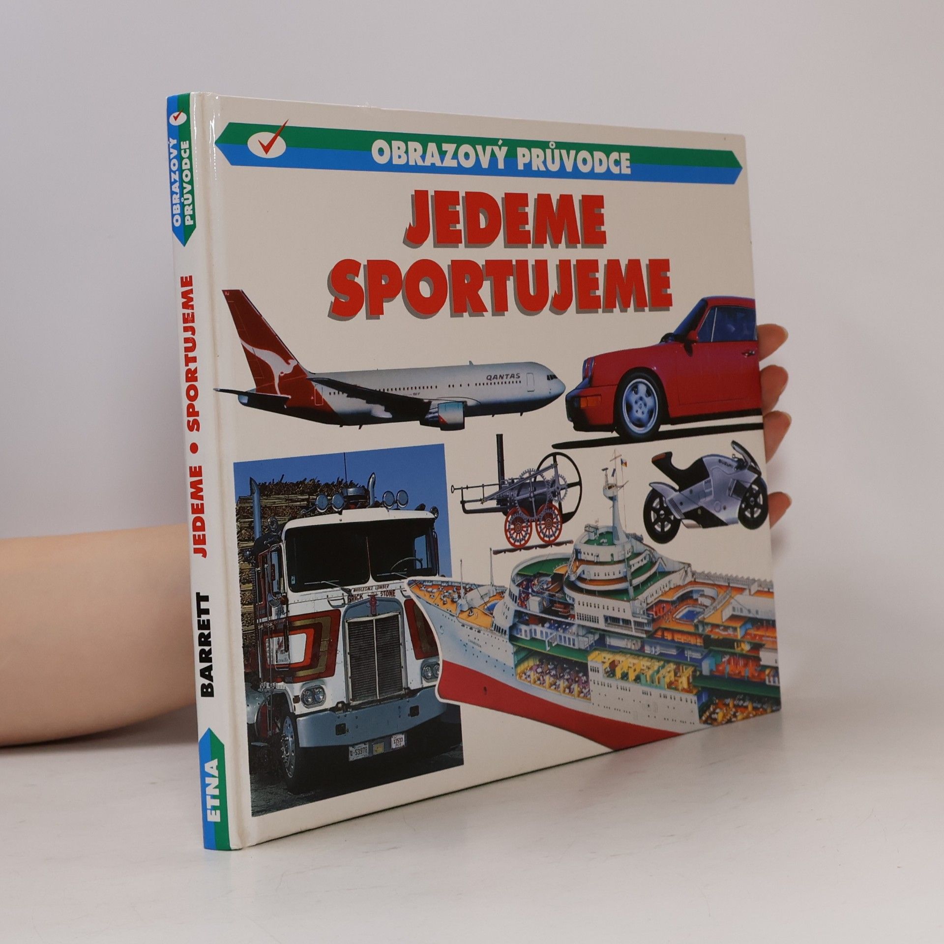 Norman S. Barrett Jedeme. Sportujeme : obrázkový průvodce