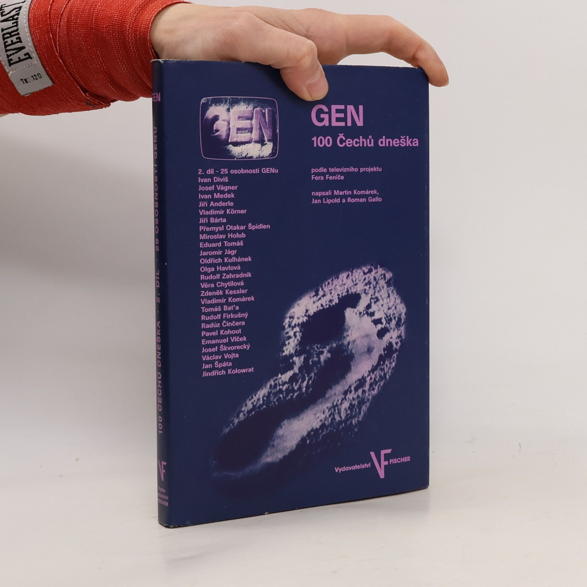 Kolektiv autorů GEN 100 Čechů dneška. 2. díl.