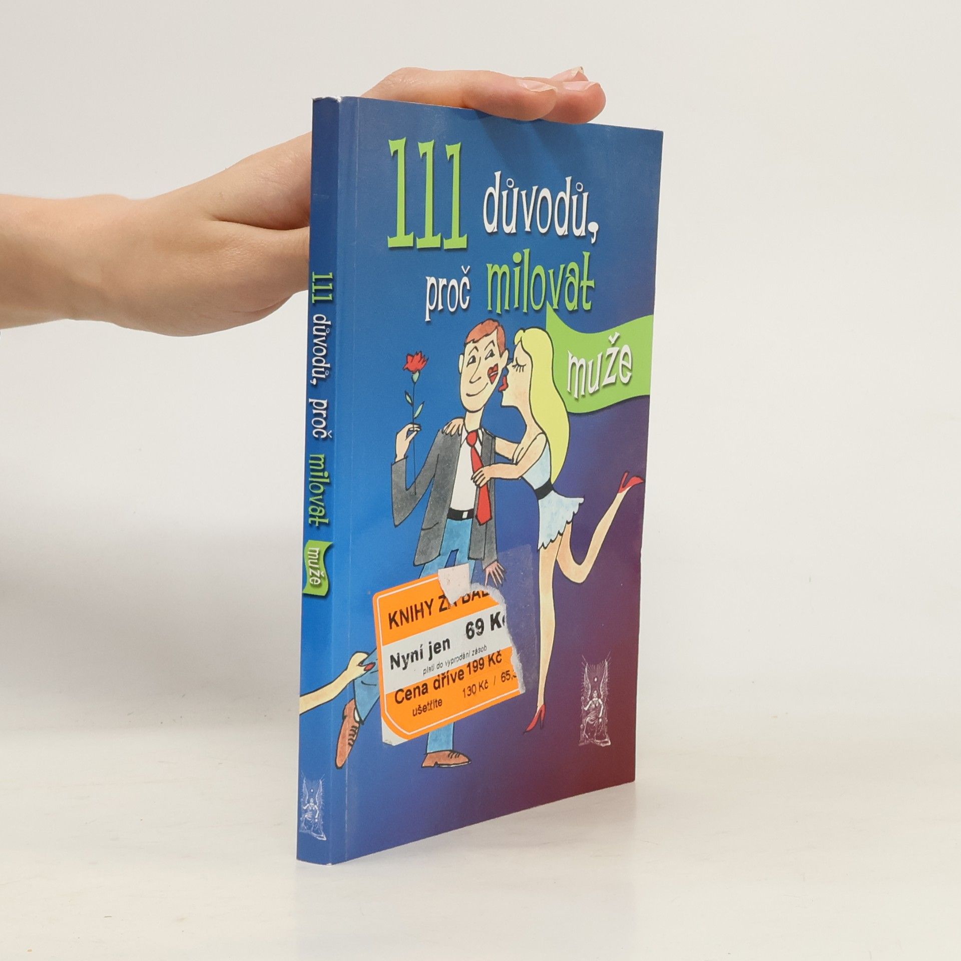 Victoria B. Robinson 111 důvodů, proč milovat muže