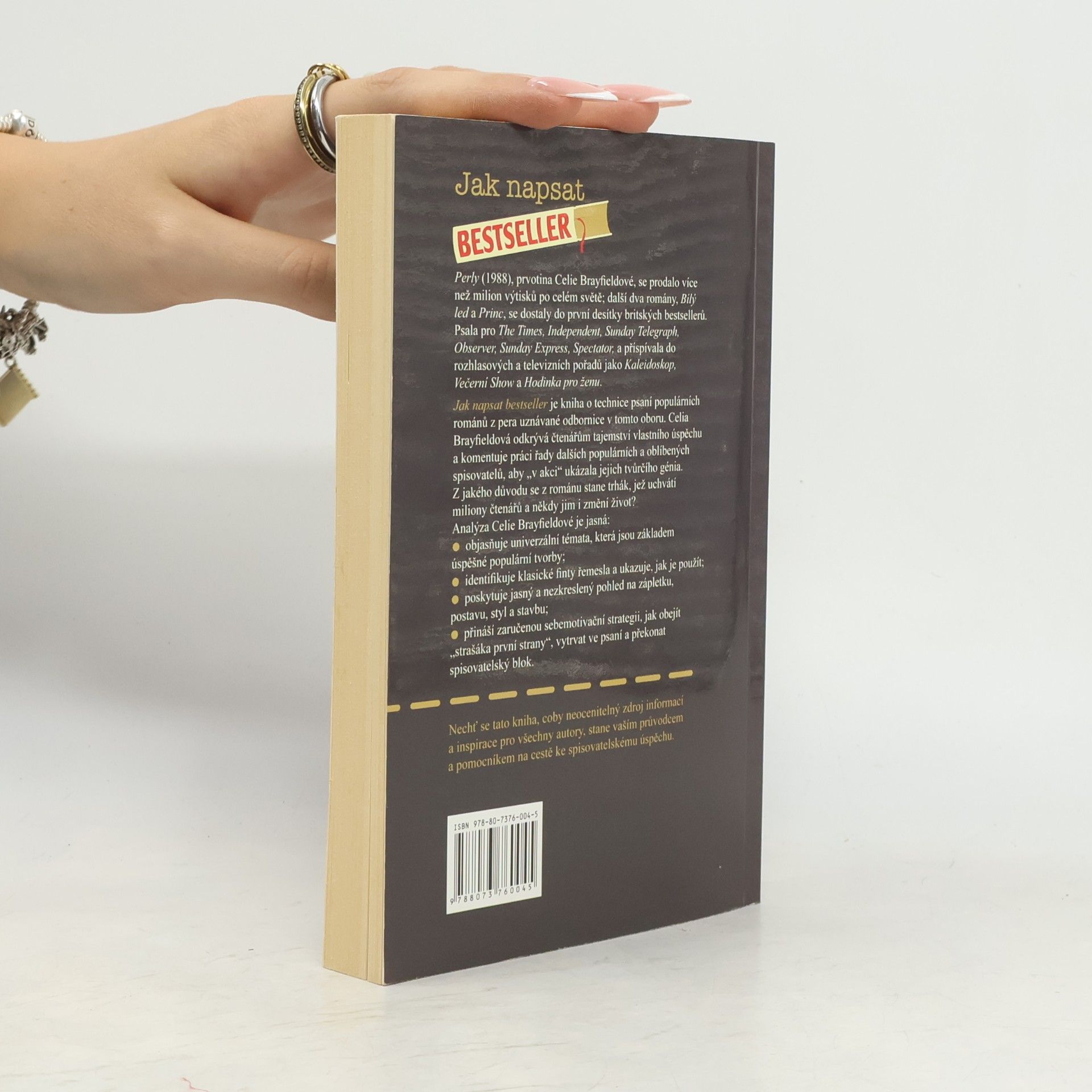 Celia Brayfield Jak napsat bestseller: Tajemství úspěšného psaní