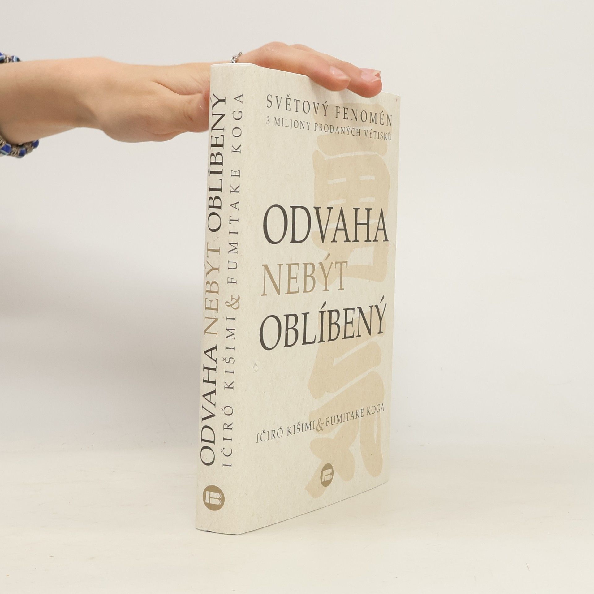 Ičiró Kišimi Odvaha nebýt oblíbený