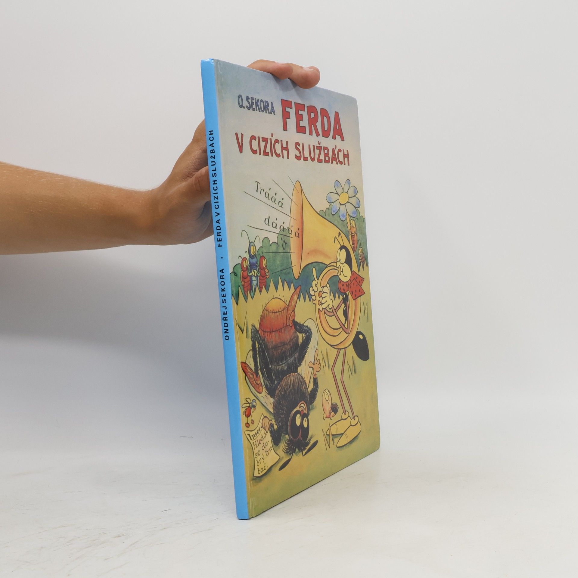 Ondřej Sekora Ferda v cizích službách