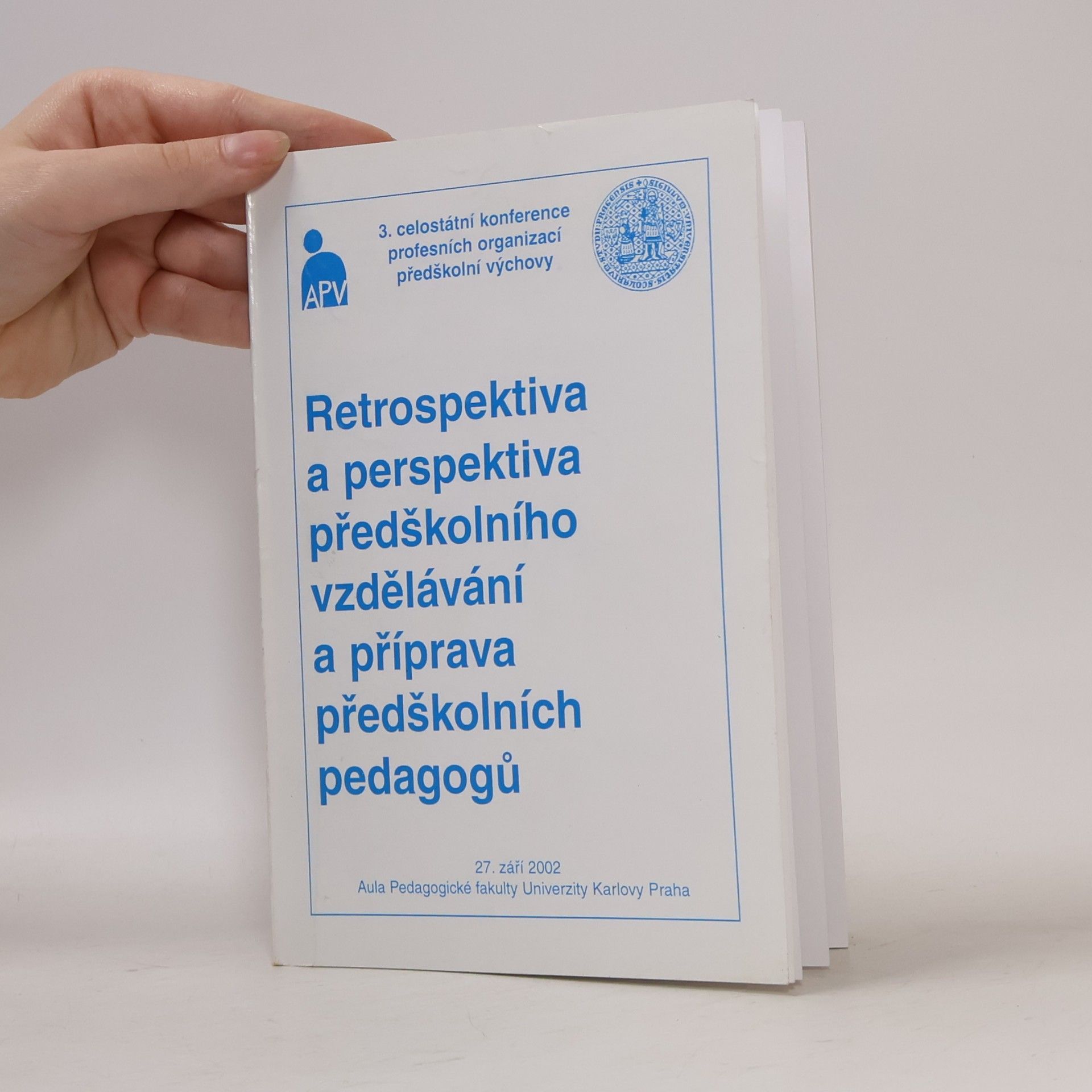 Collectif d'auteurs Retrospektiva a perspektiva předškolního vzdělávání a příprava předškolních pedagogů