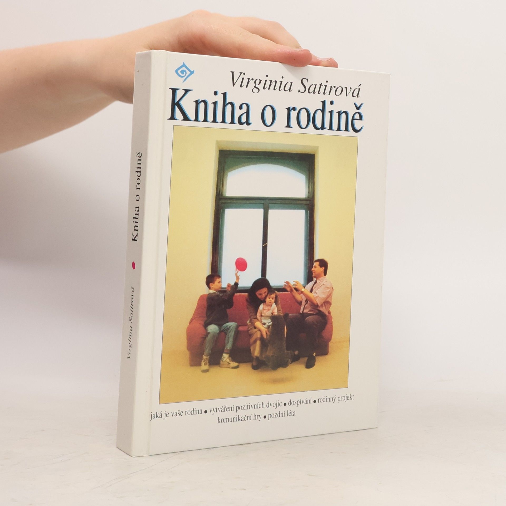 Virginia Satir Kniha o rodině