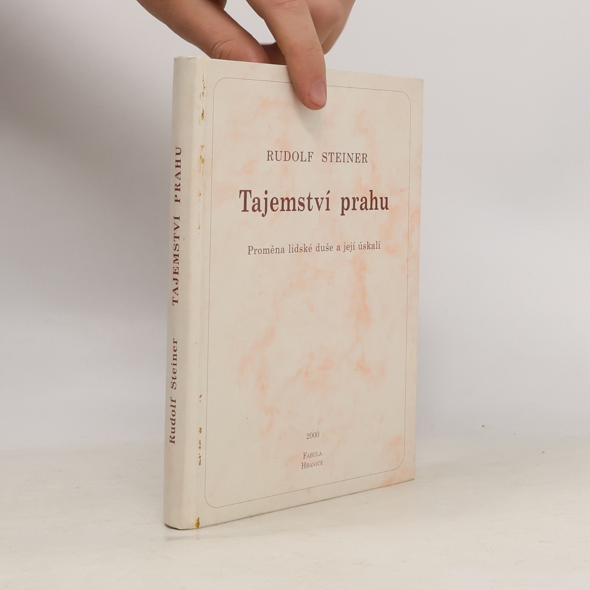 Rudolf Steiner Tajemství prahu