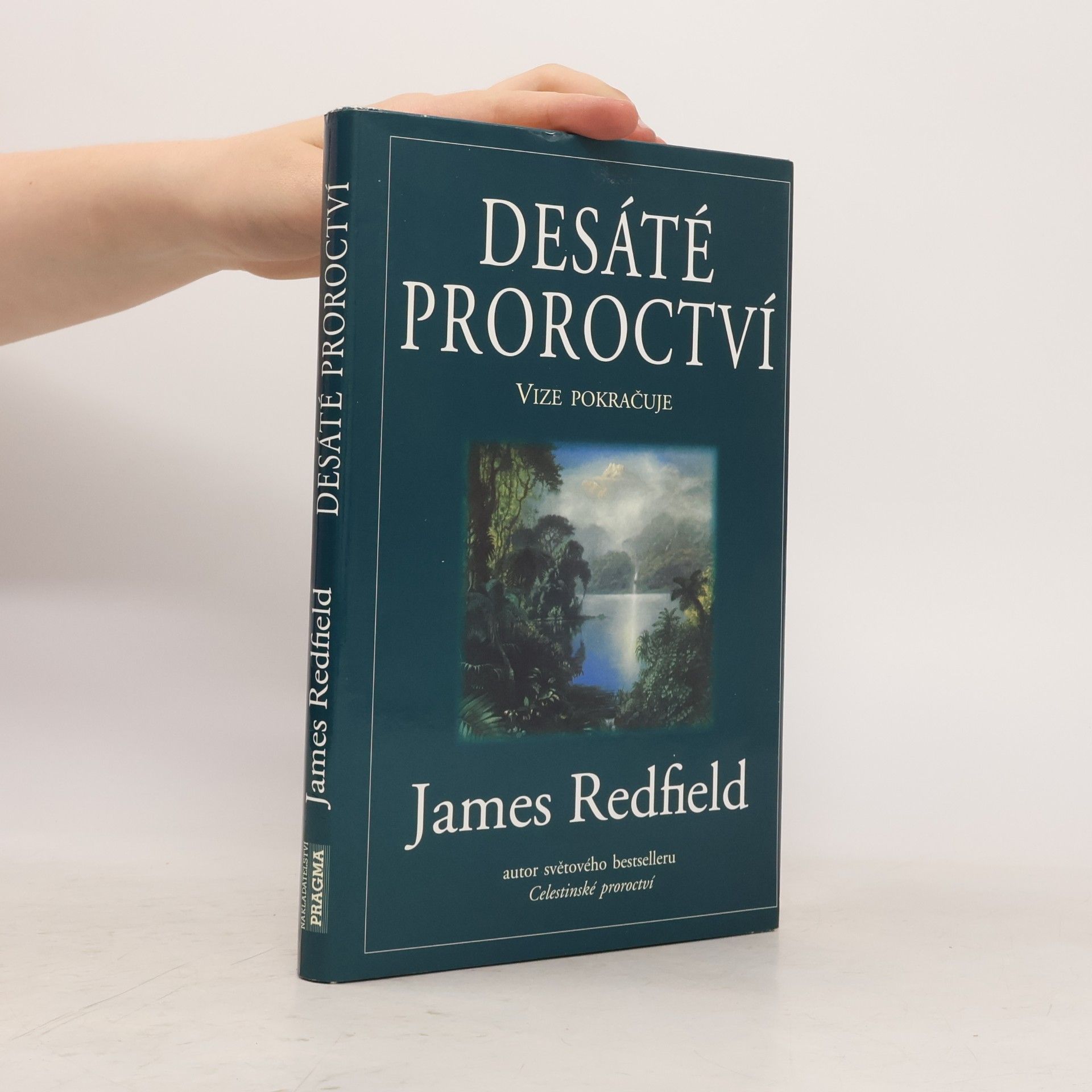 James Redfield Desáté proroctví