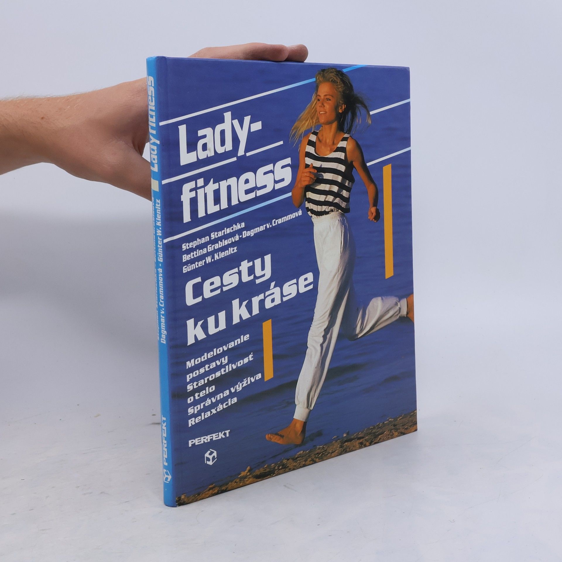 Stephan Starischka Lady fitness: Cesty ku kráse