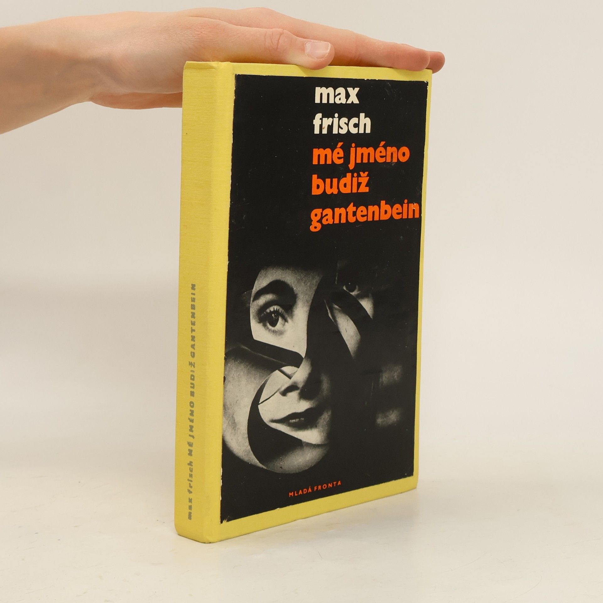 Max Frisch Mé jméno budiž Gantenbein