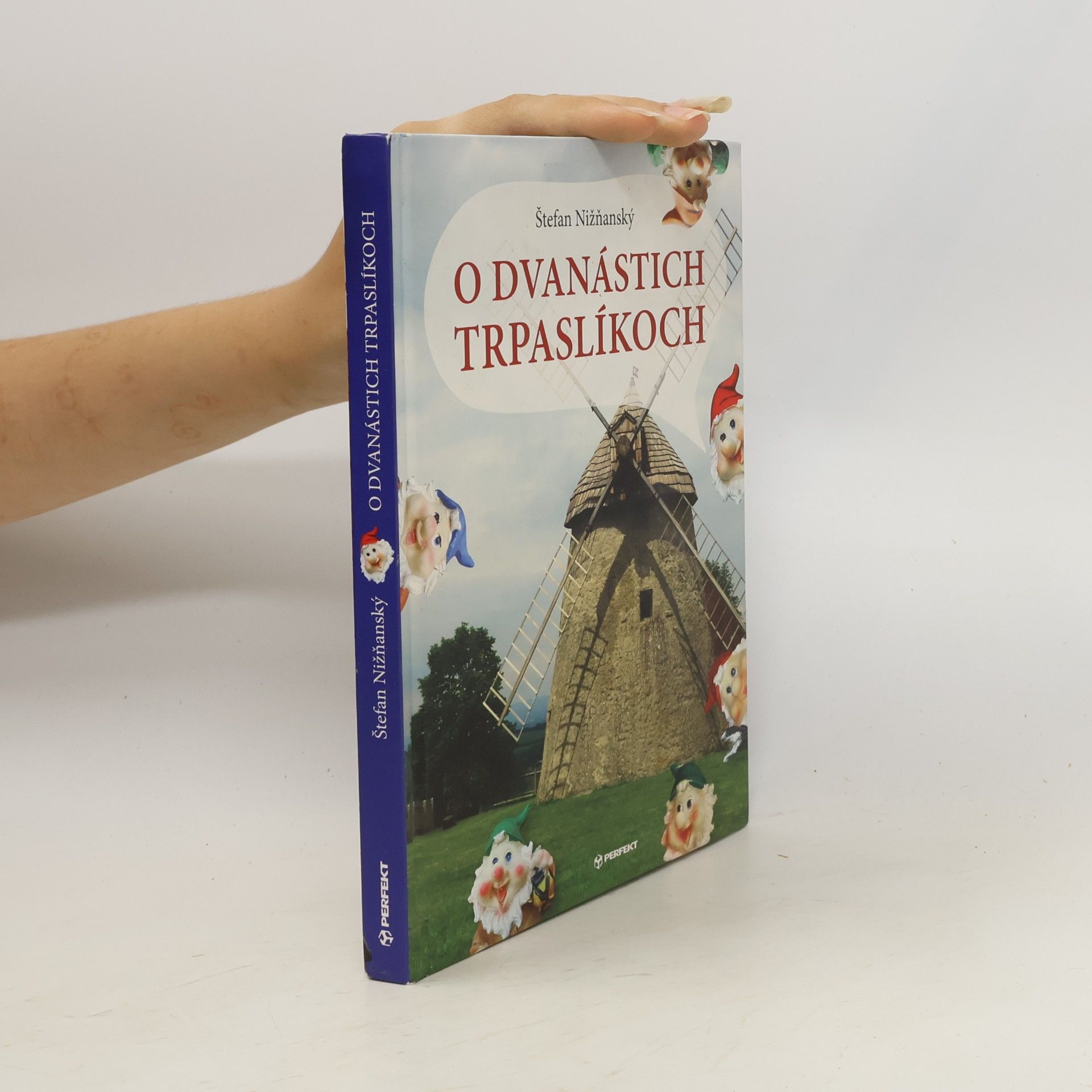 Soňa Stušková O dvanástich trpaslíkoch
