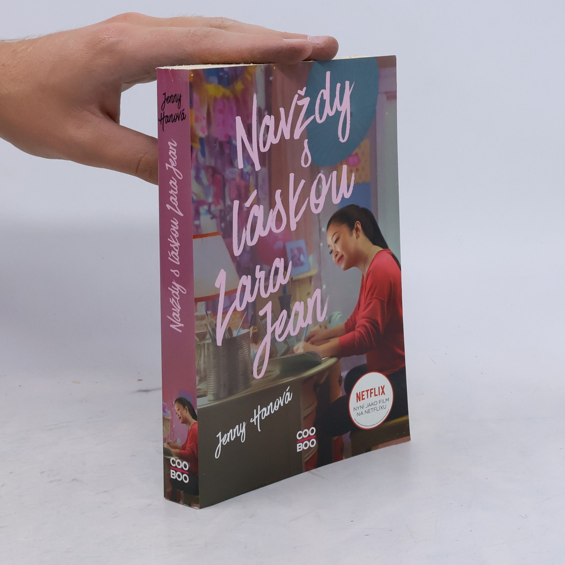 Jenny Han Navždy s láskou Lara Jean