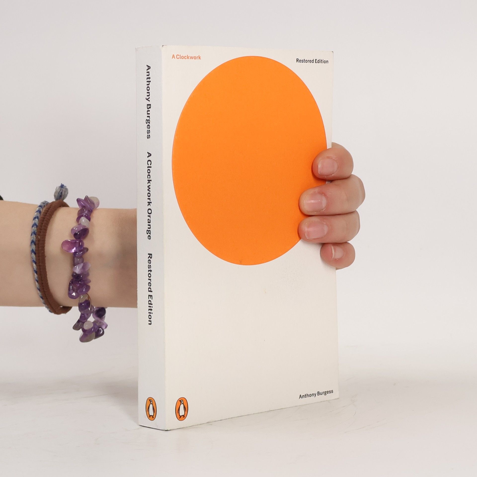Anthony Burgess A Clockwork Orange