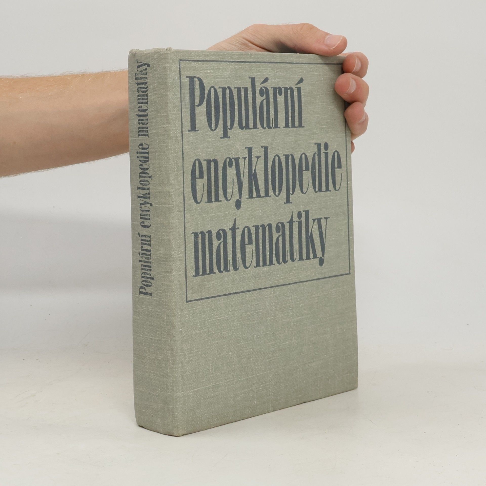 Kolektiv autorů Populární encyklopedie matematiky