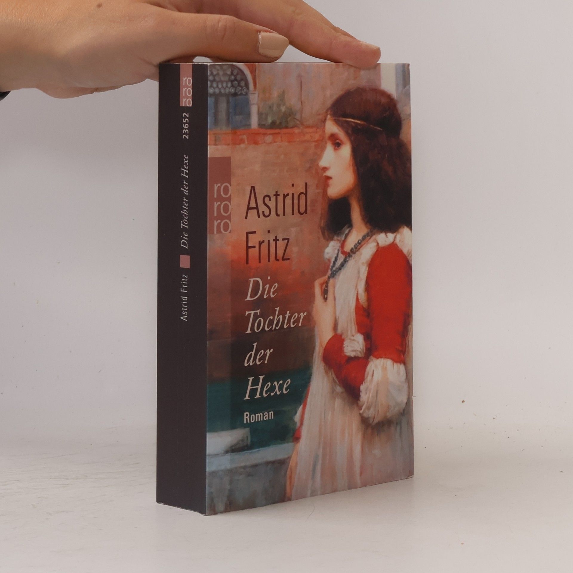 Astrid Fritz Die Tochter der Hexe