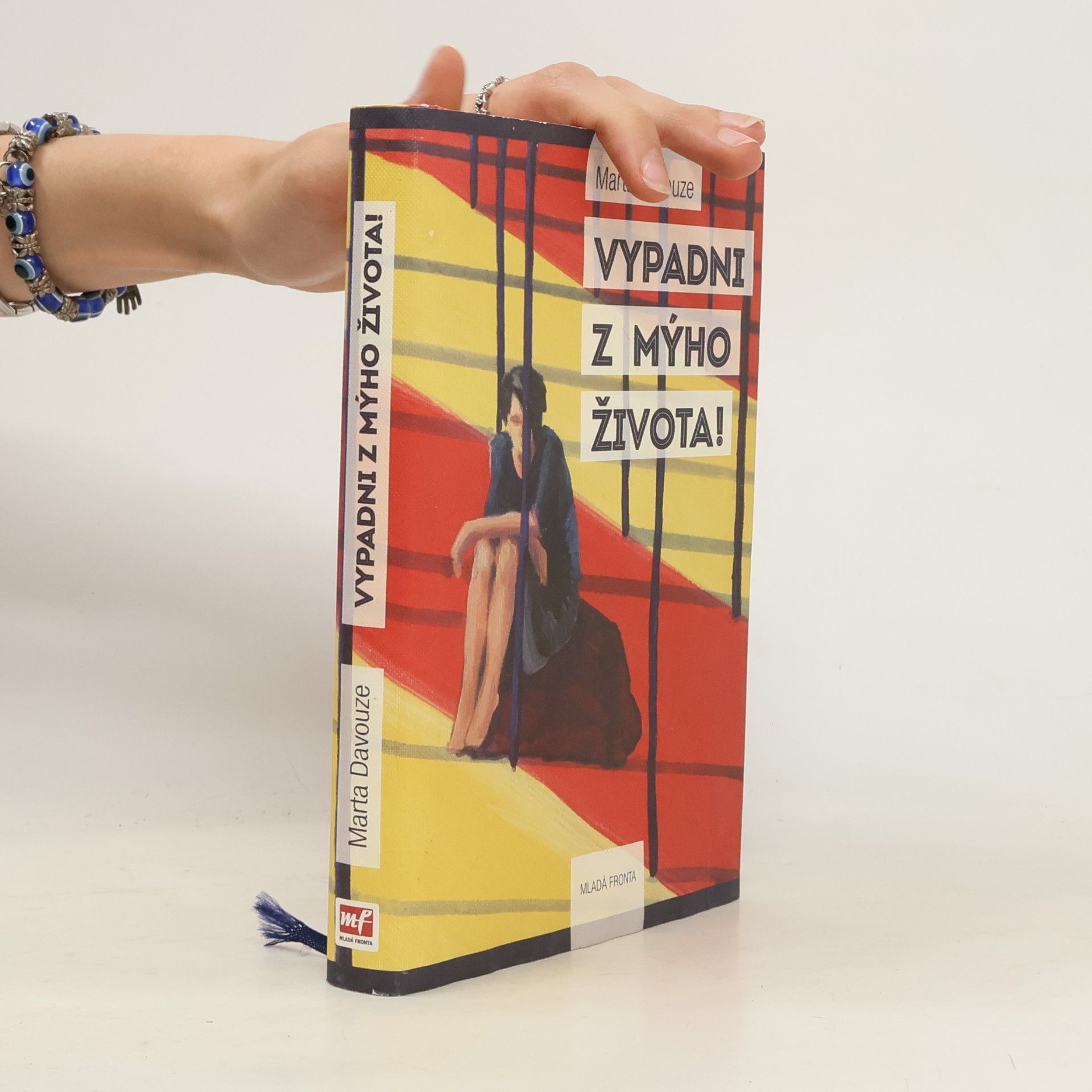 Marta Davouze Vypadni z mýho života!