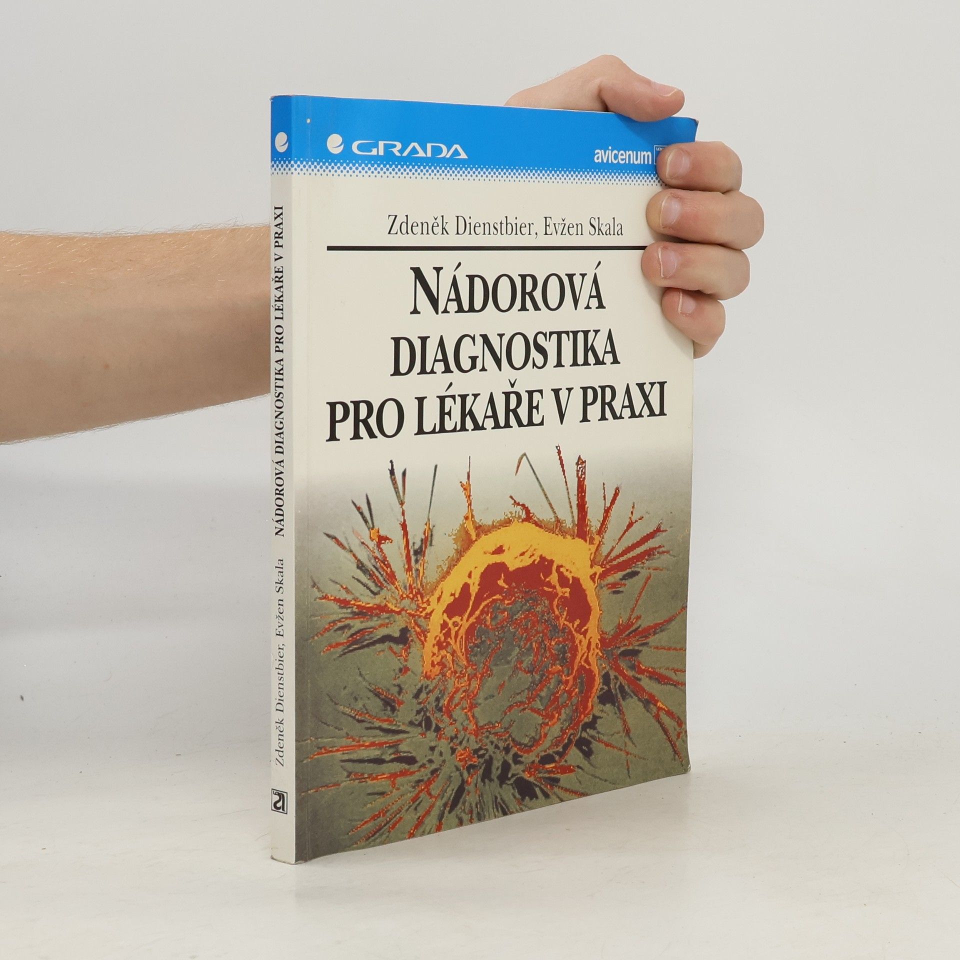 Zdeněk Dienstbier Nádorová diagnostika pro lékaře v praxi