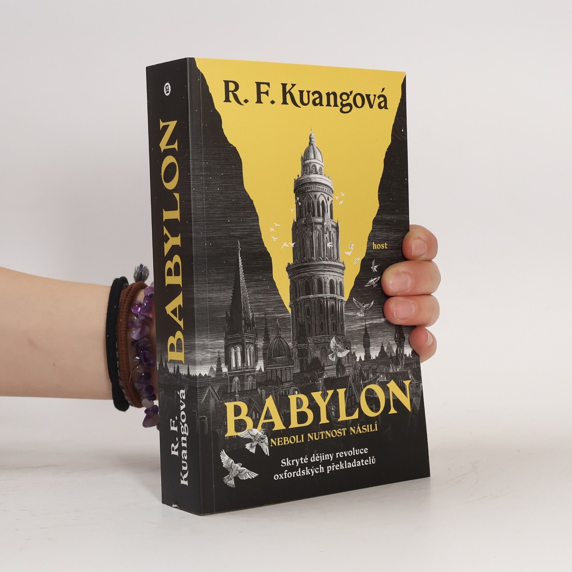 Rebecca Kuang Babylon, neboli, Nutnost násilí