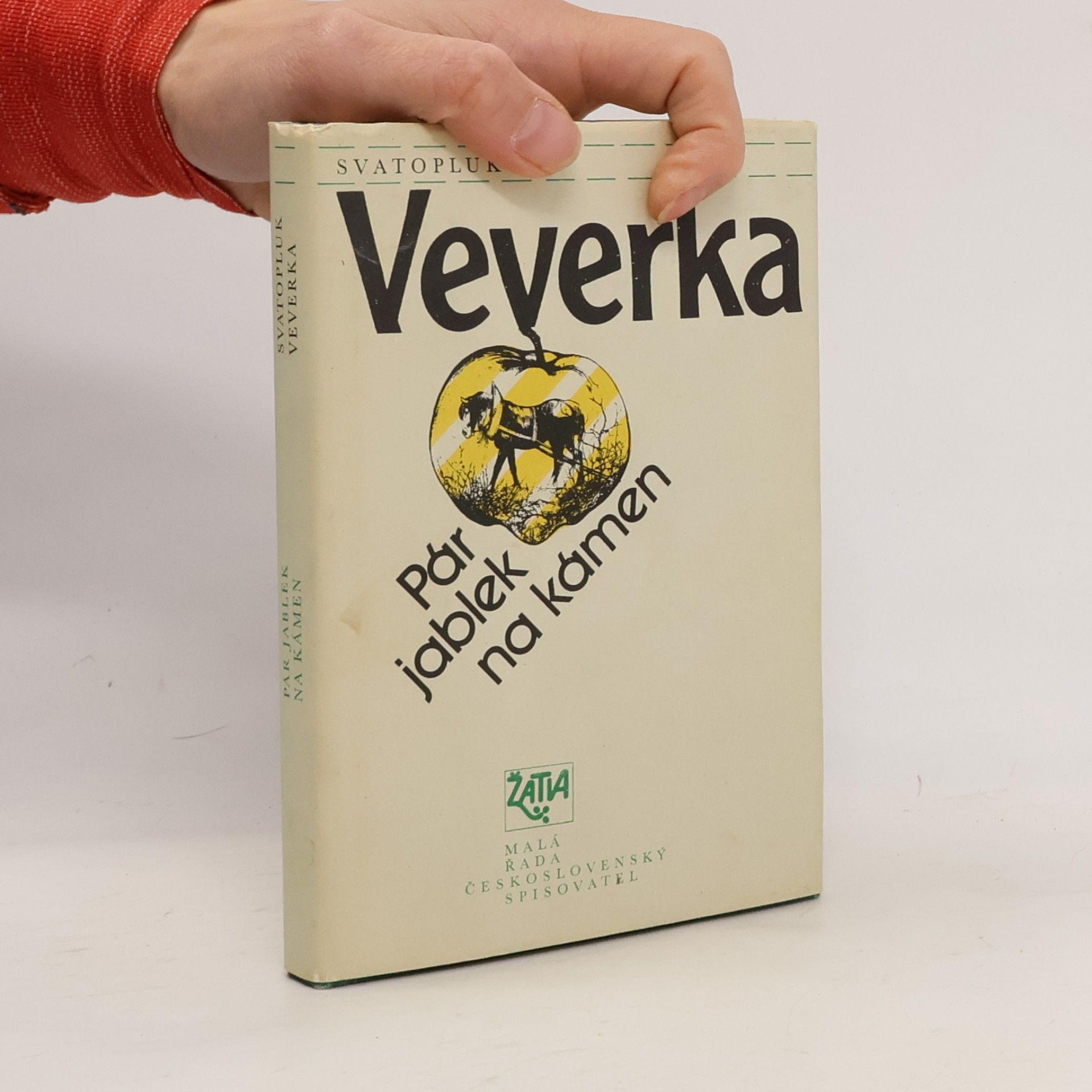 Svatopluk Veverka Pár jablek na kámen