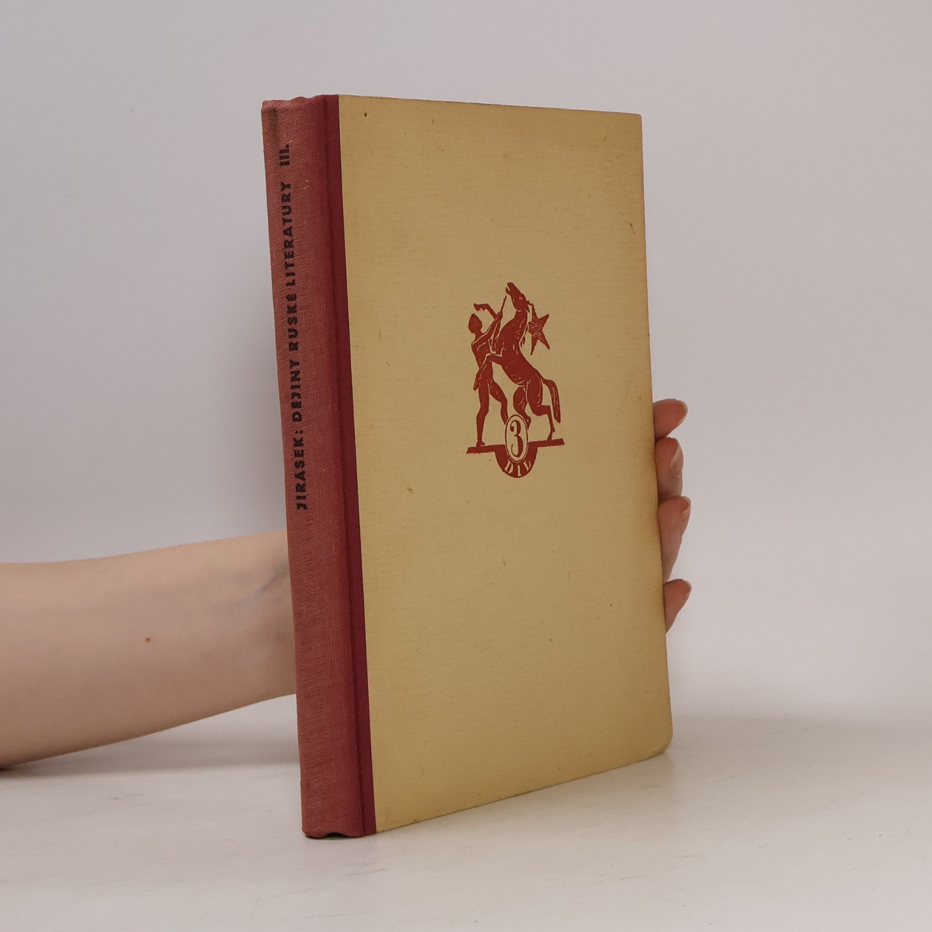 Josef Jirásek Přehledné dějiny ruské literatury III