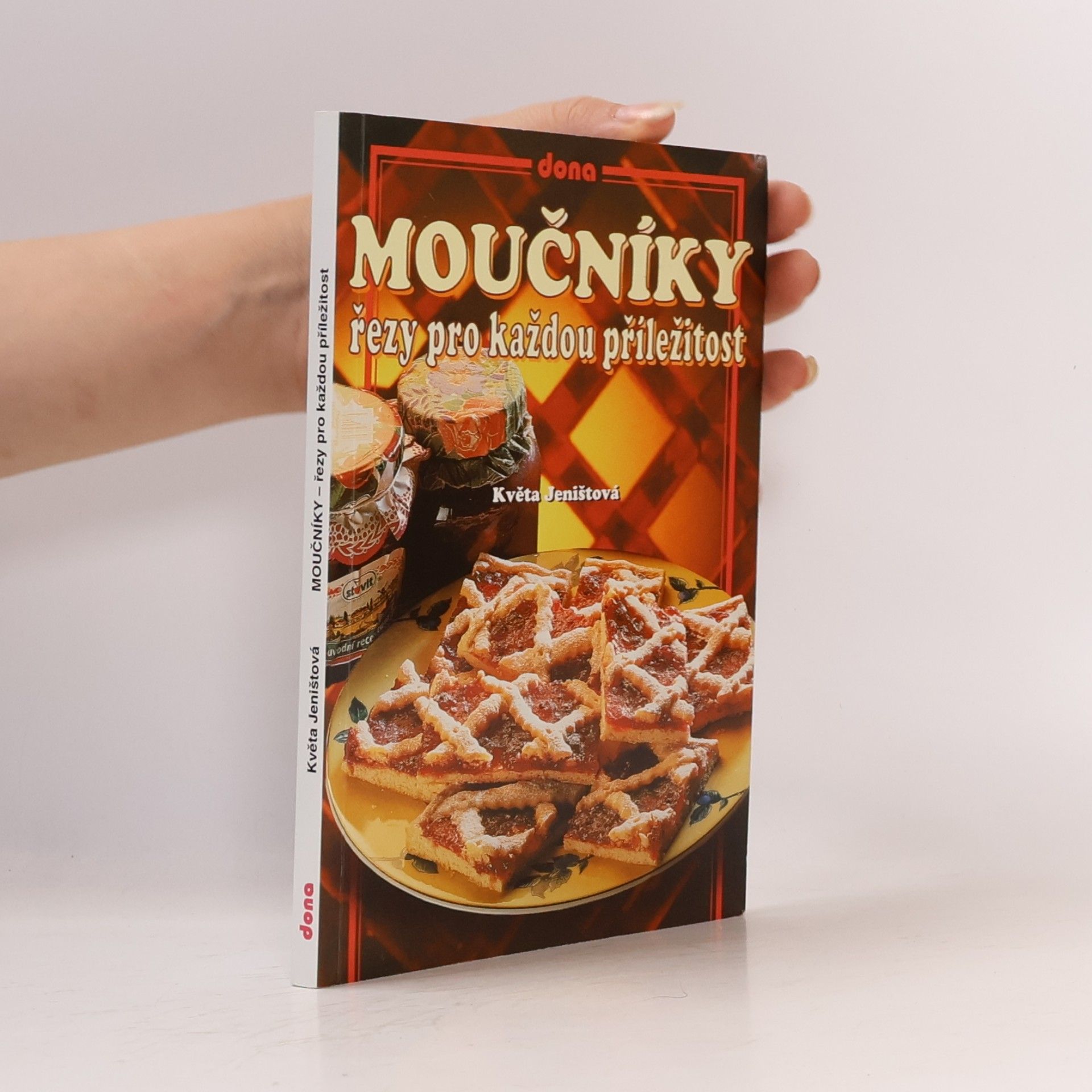 Jeništová Květa Moučníky - řezy pro každou příležitost
