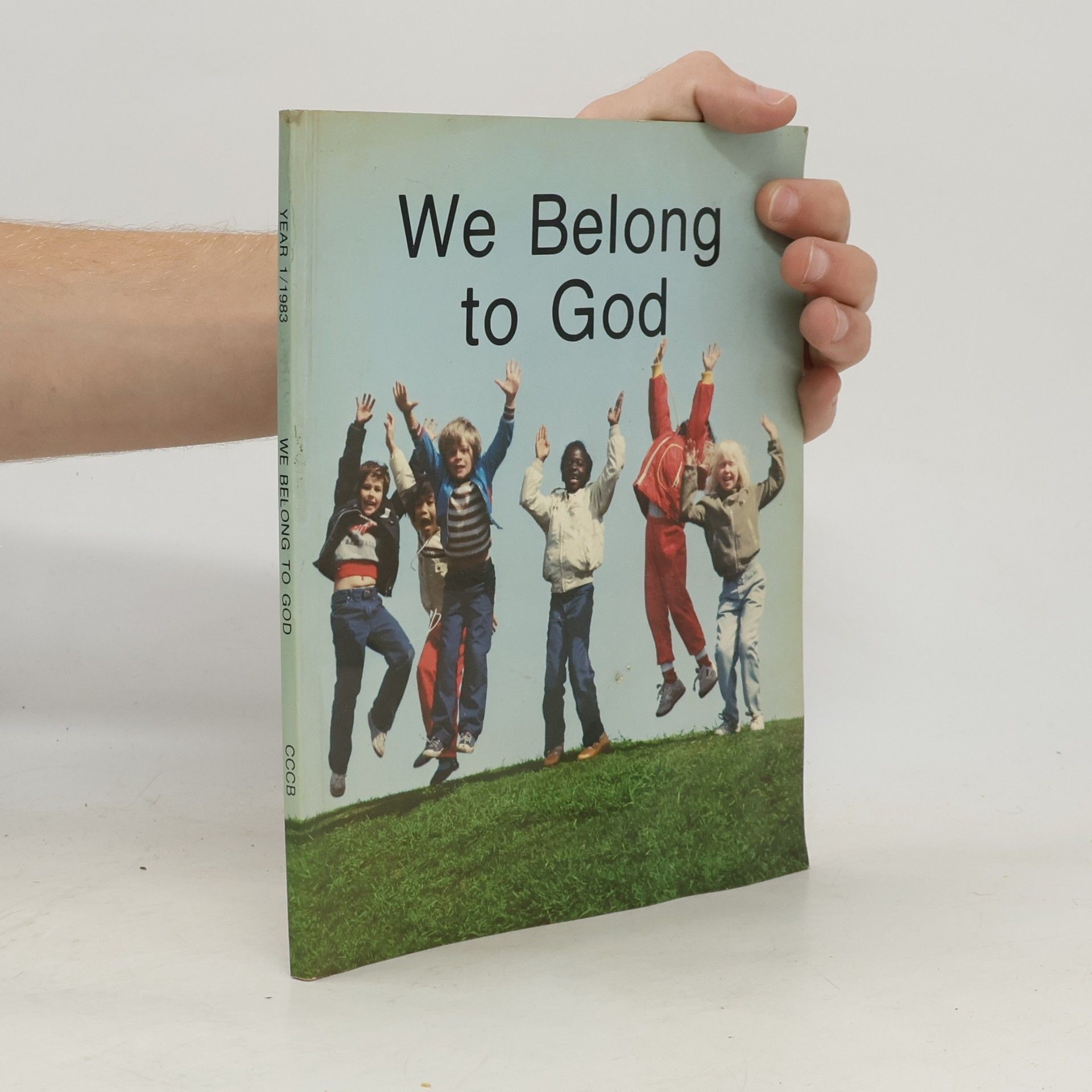 Various authors We Belong to God