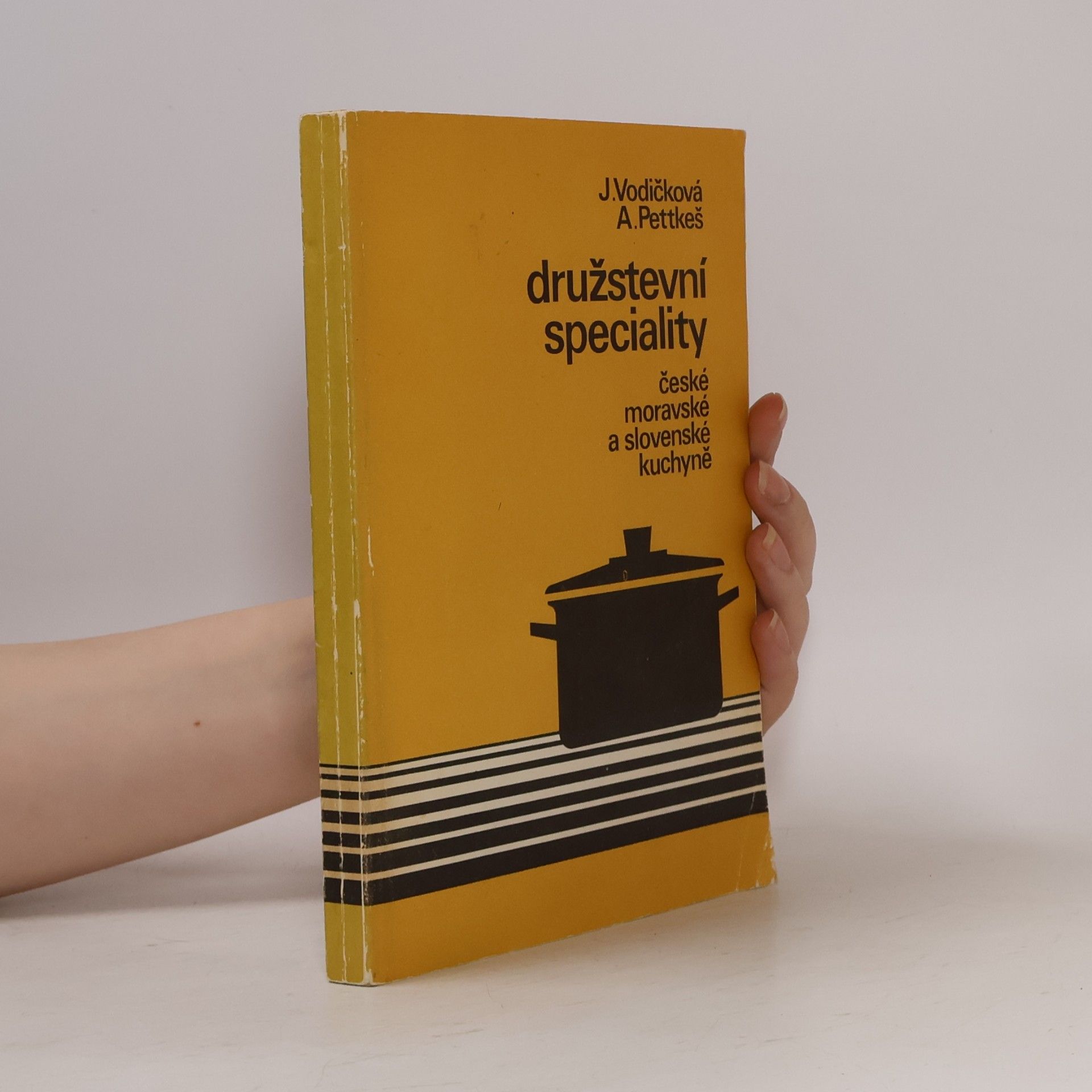 Alexej Pettkeš Družstevní speciality české, moravské a slovenské kuchyně