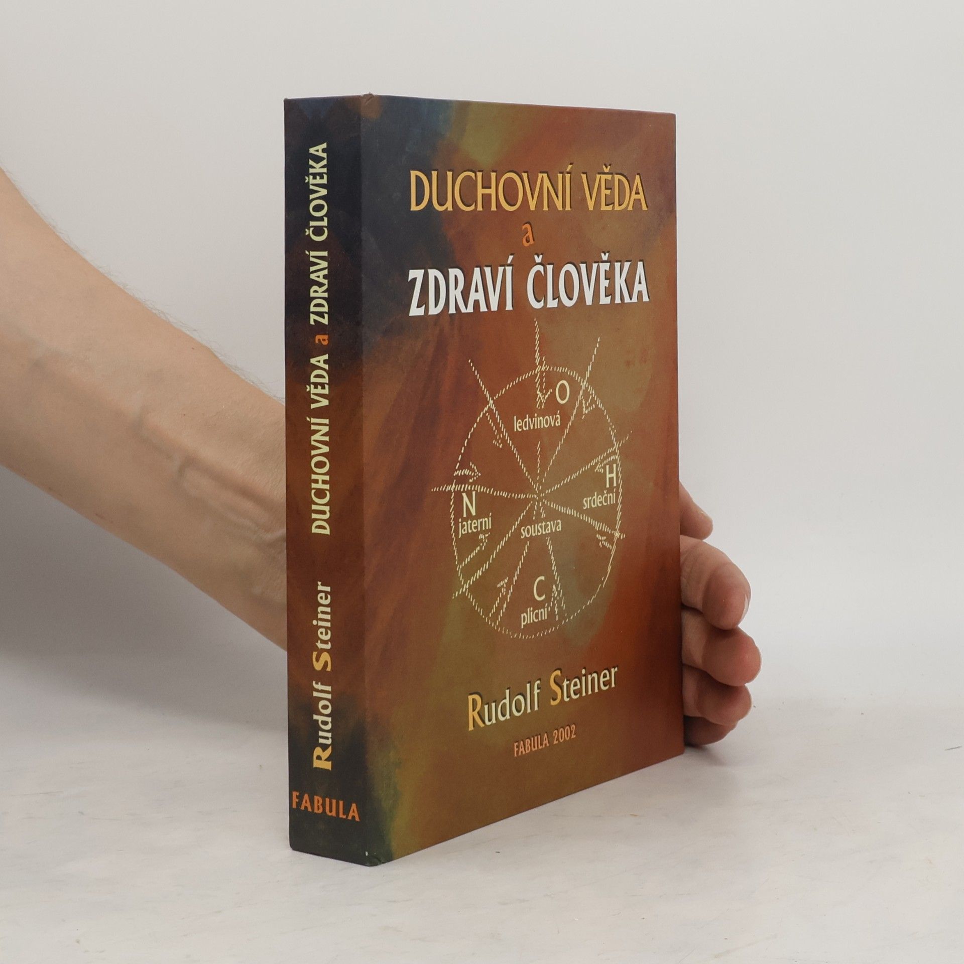 Rudolf Steiner Duchovní věda a zdraví člověka