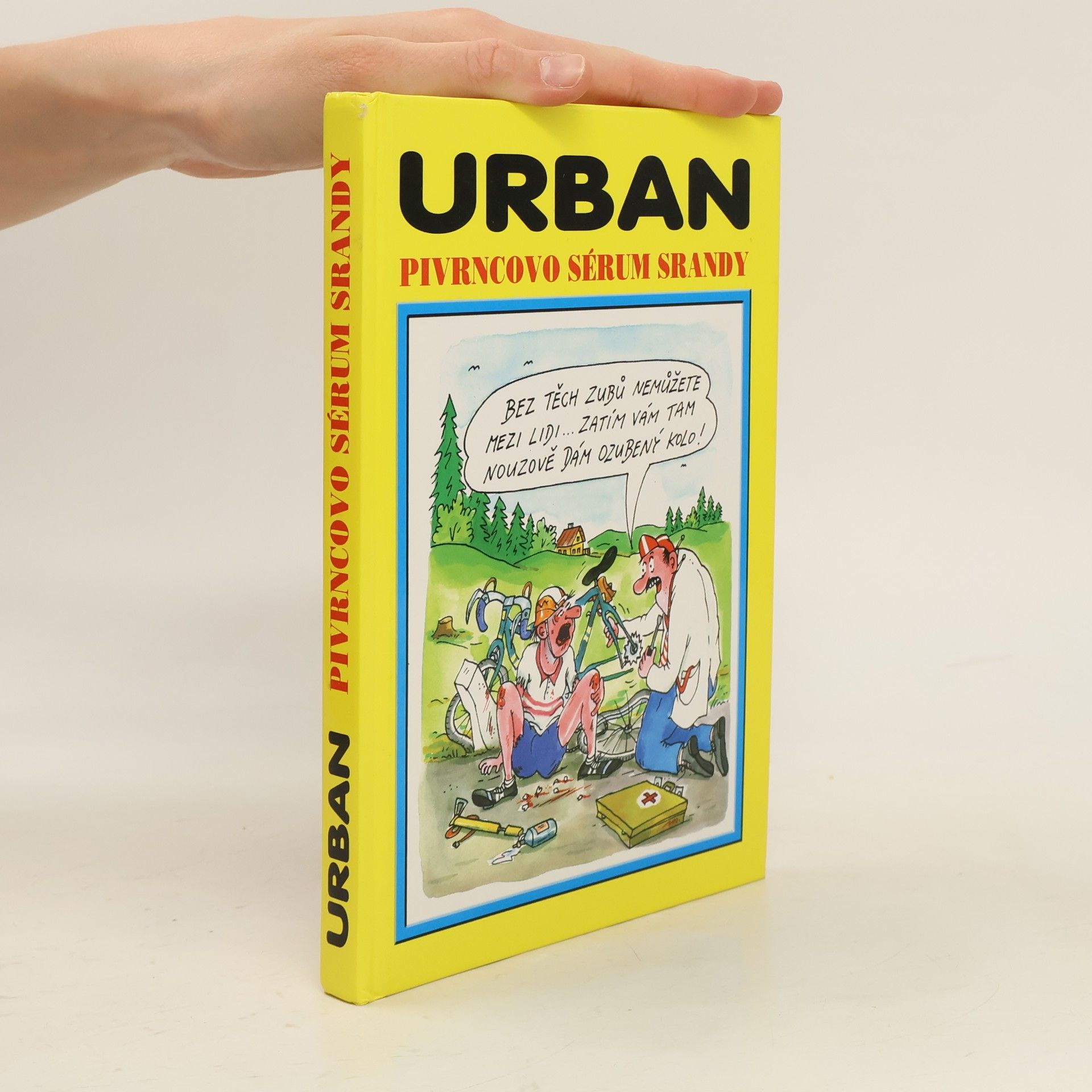 Petr Urban Pivrncovo sérum srandy