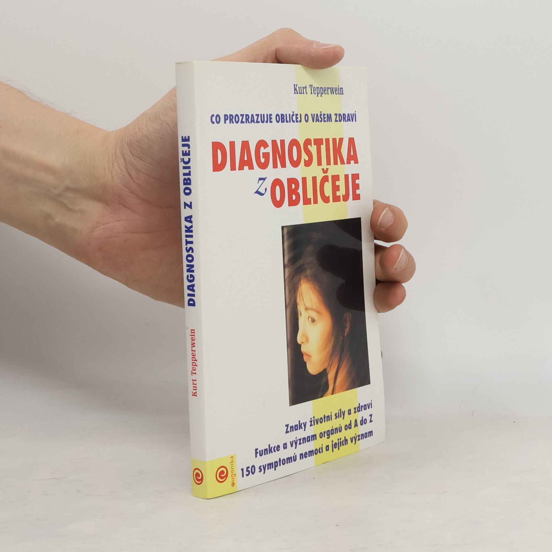 Vladimír Čadský Diagnostika z obličeje : patofyziognomie