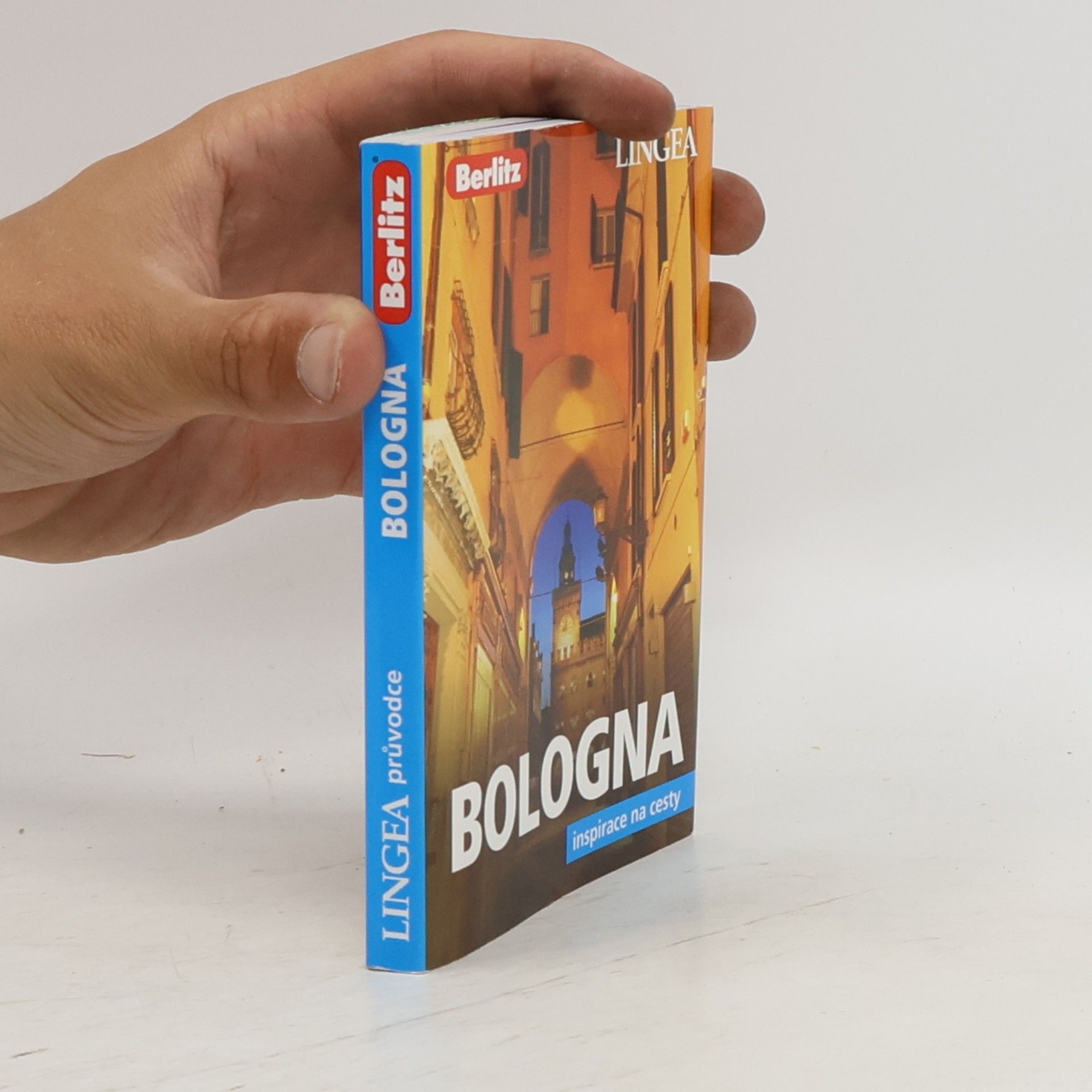 Kolektiv autorů Bologna - Inspirace na cesty