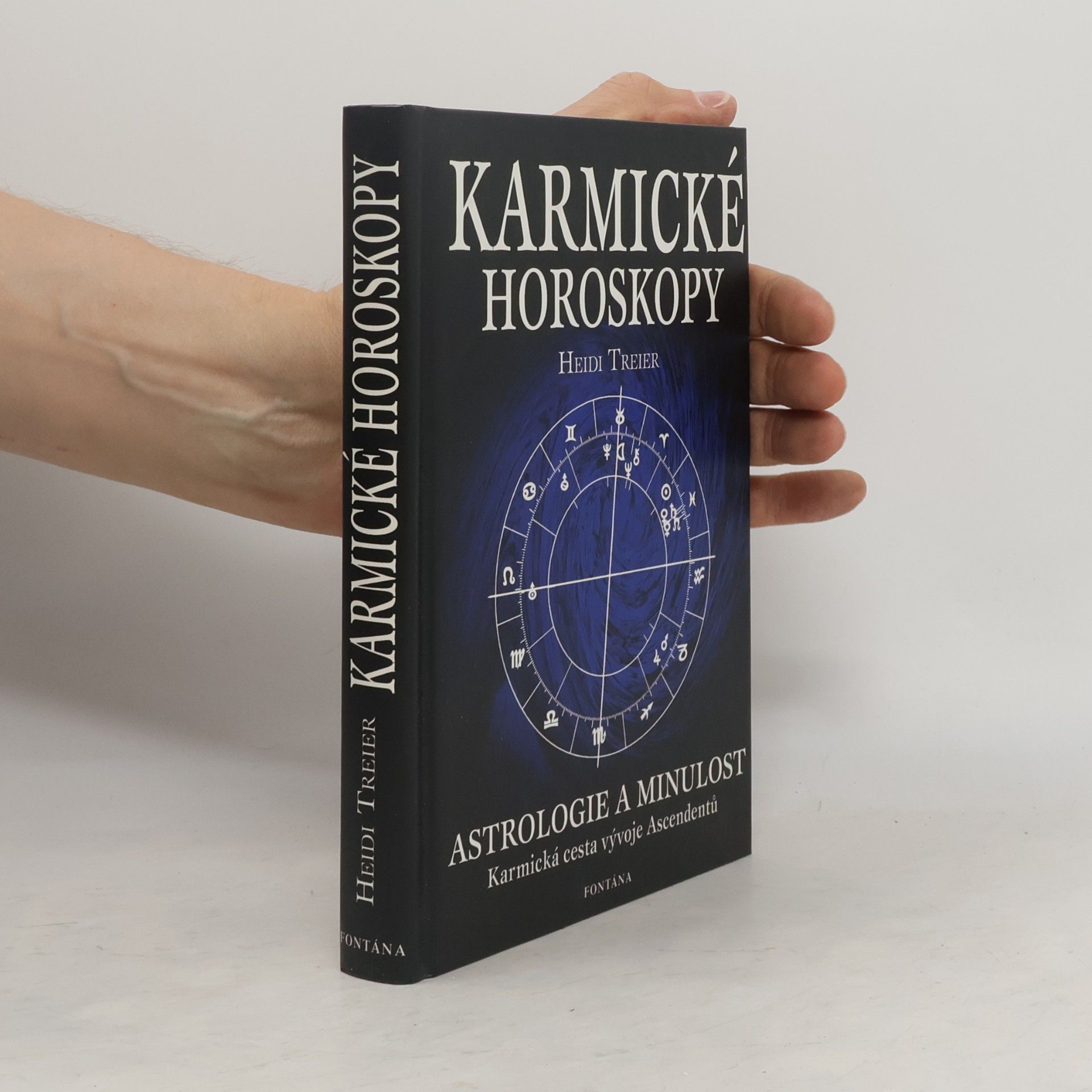 Heidi Treier Karmické horoskopy : astrologické pohledy do minulosti