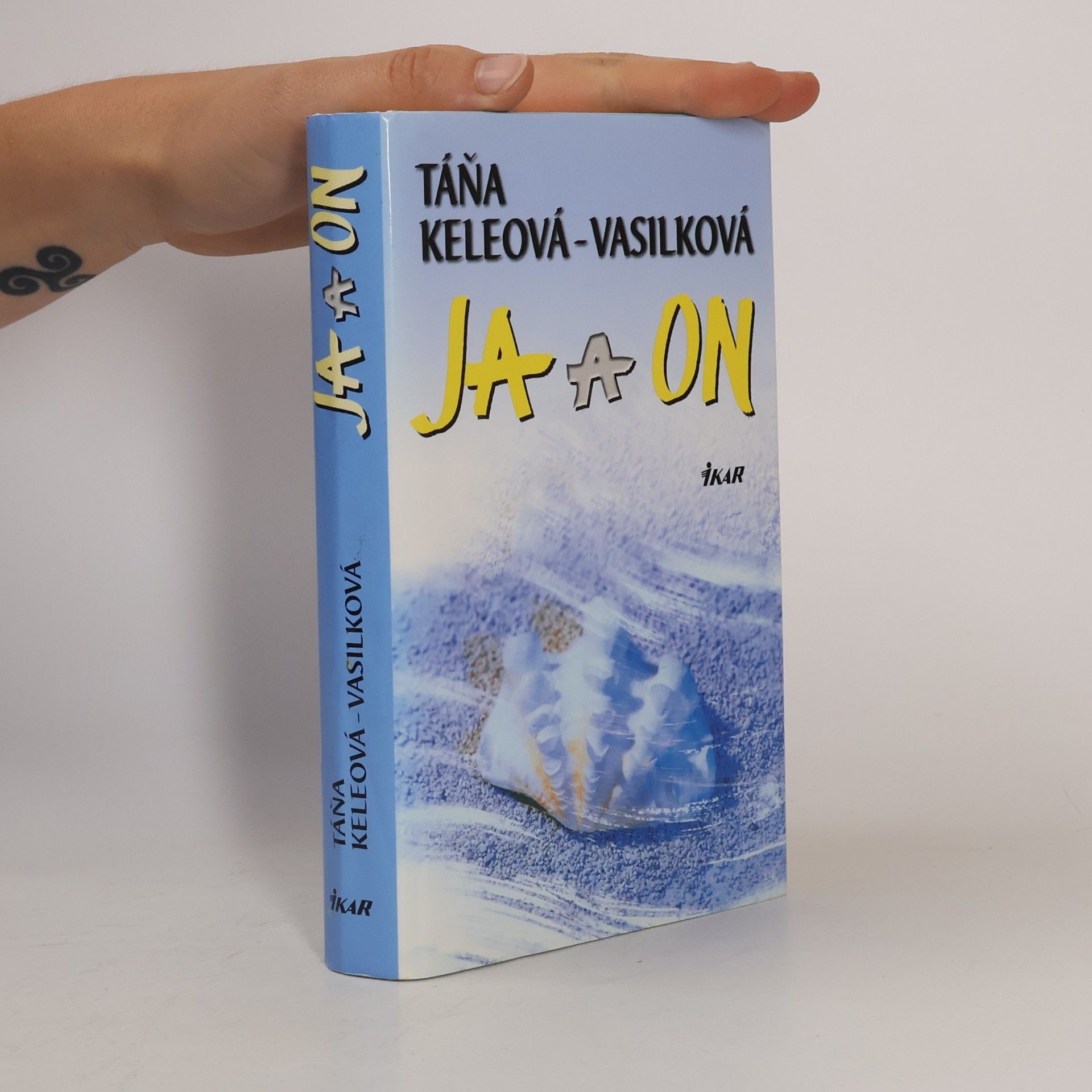 Táňa Keleová-Vasilková Ja a on