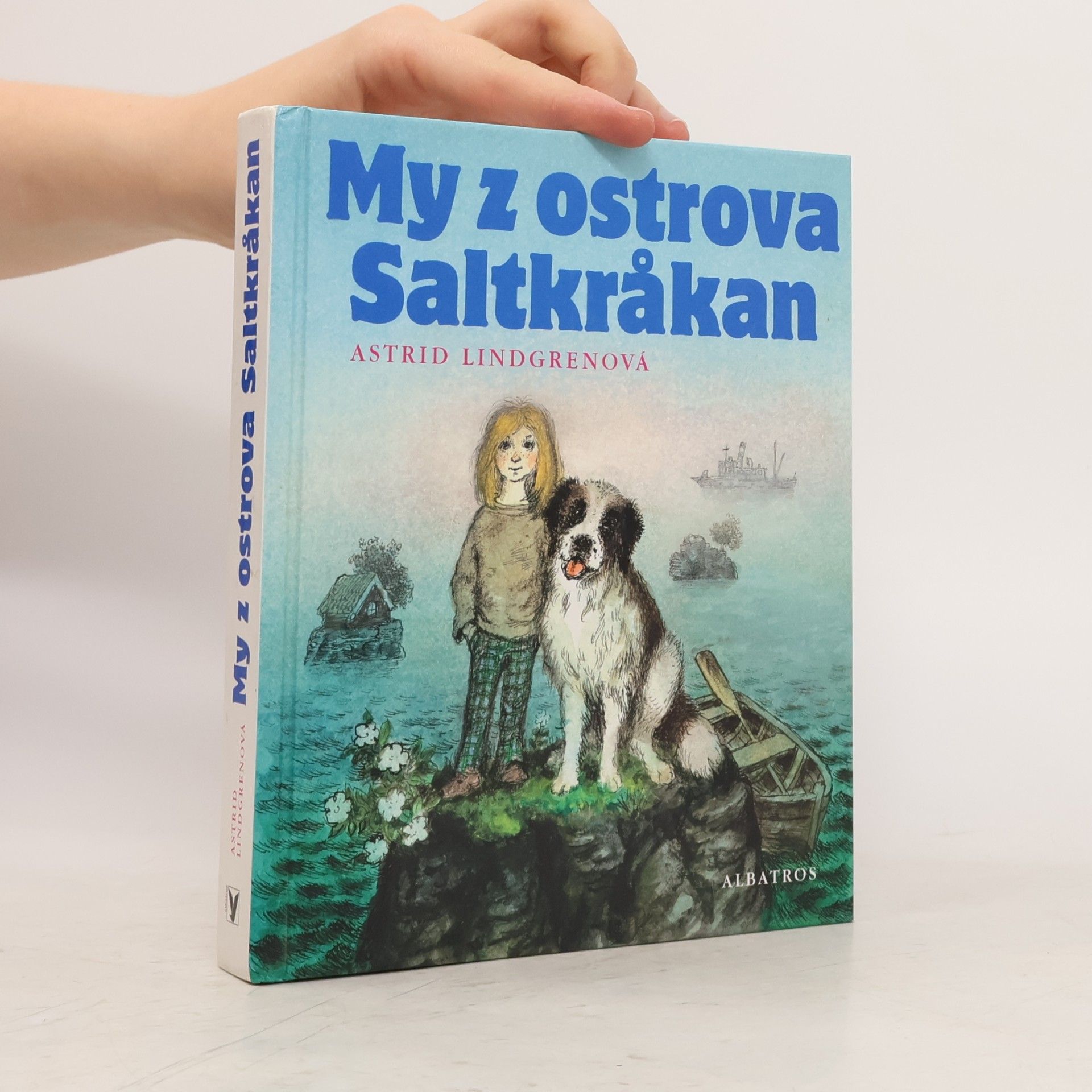 Astrid Lindgren My z ostrova Saltkråkan