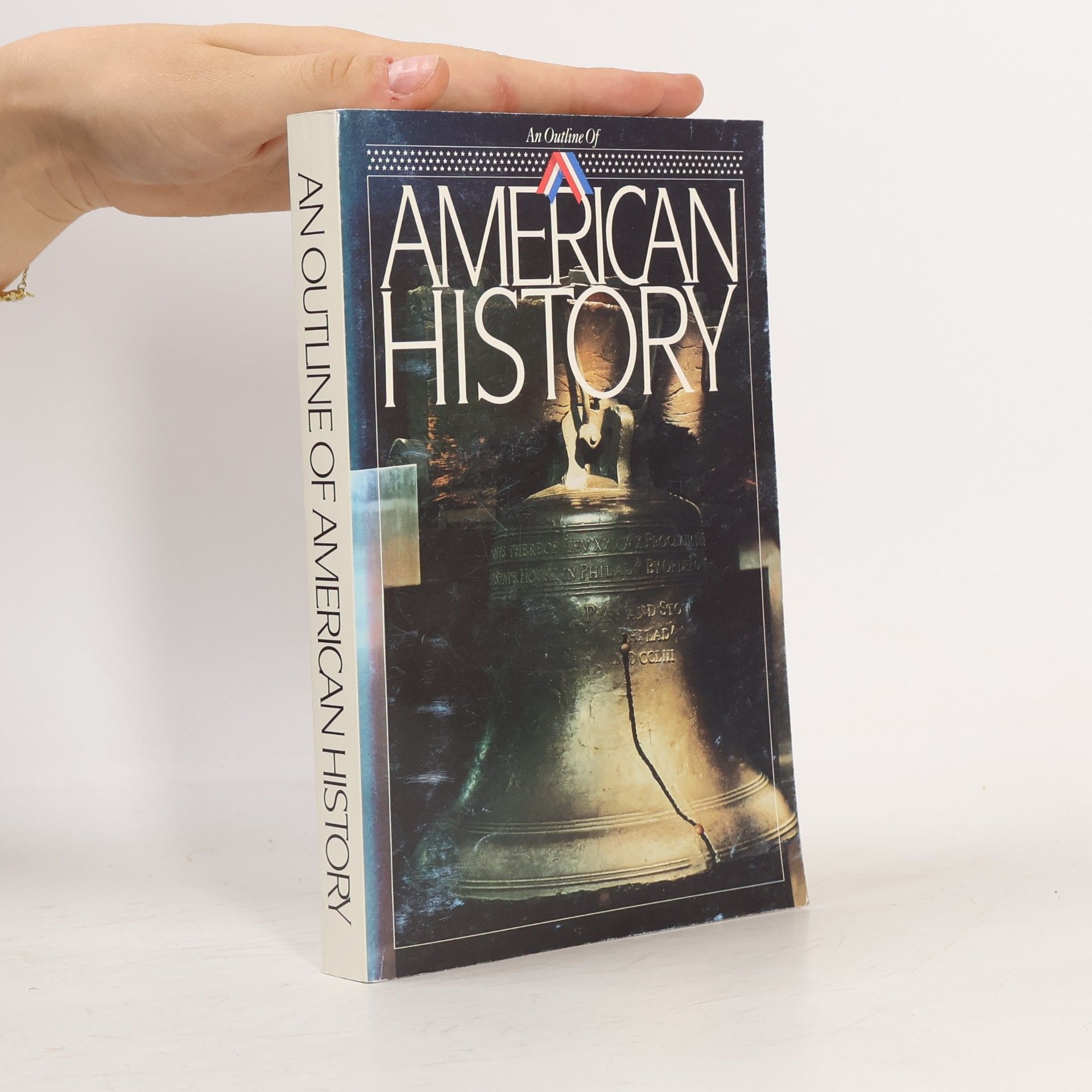 Autorenkollektiv An Outline of American History