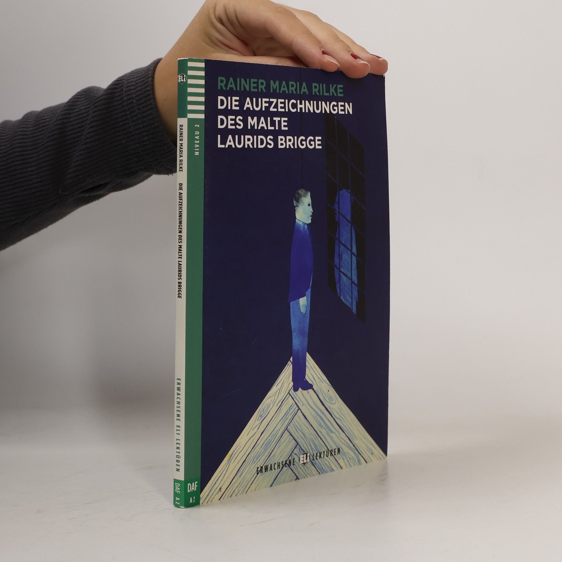 Rainer Maria Rilke Die Aufzeichnungen des Malte Laurids Brigge