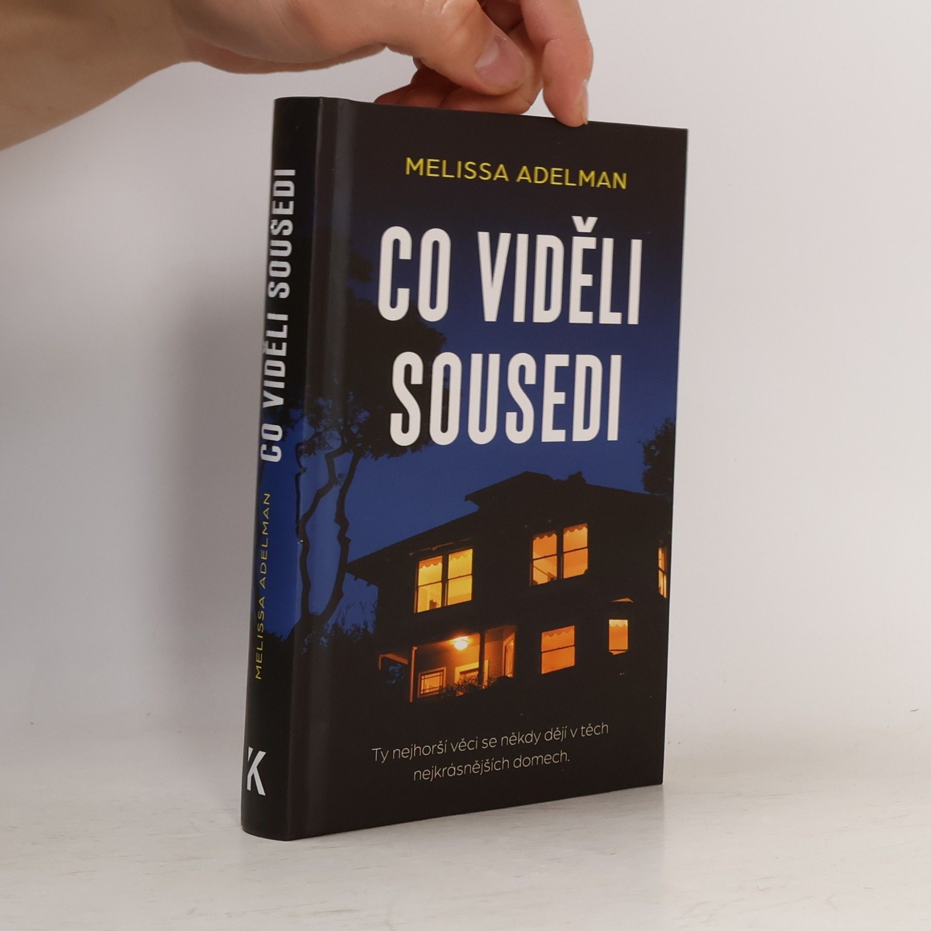 Co viděli sousedi