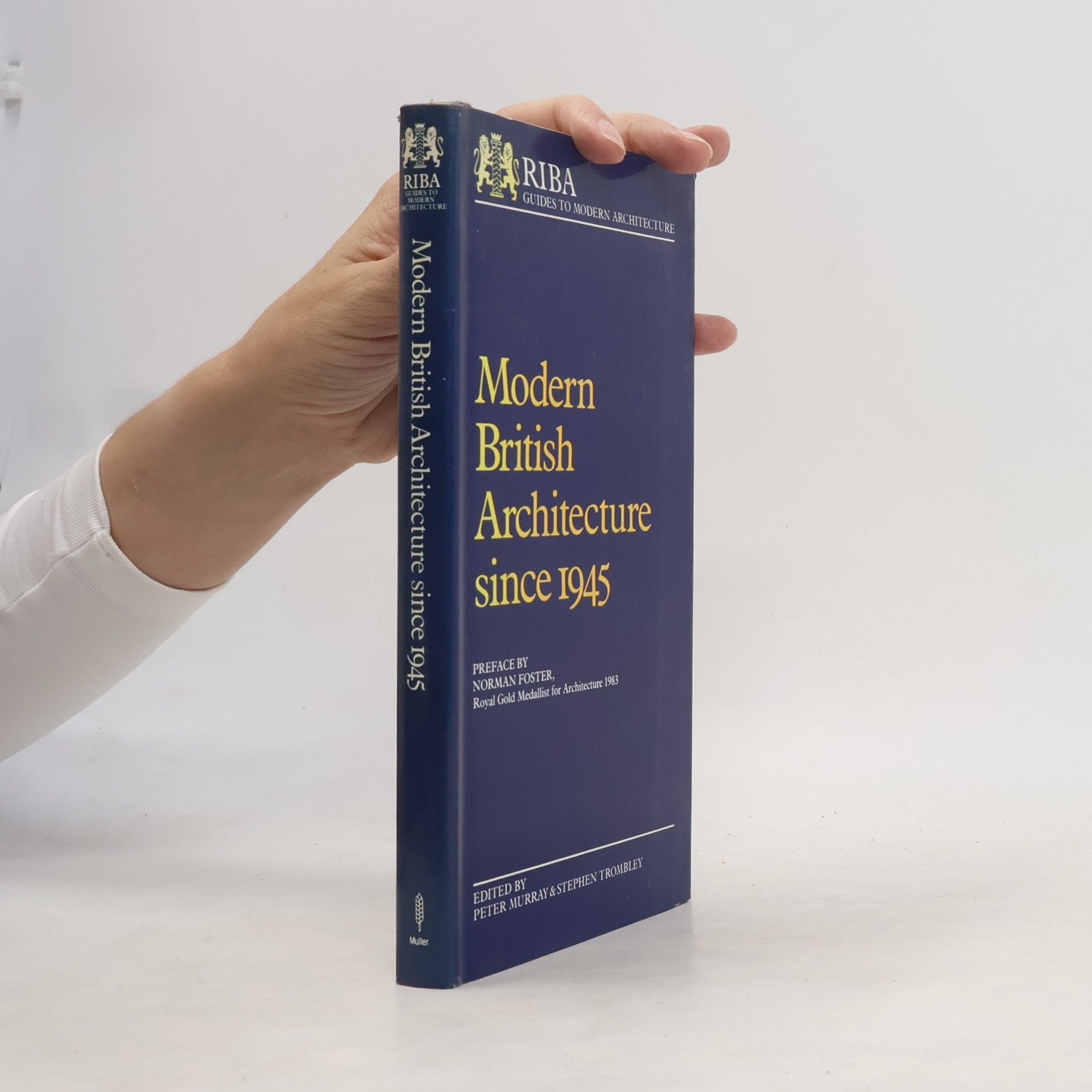 RIBA Guides to Modern Architecture: Modern British Architecture Since 1945