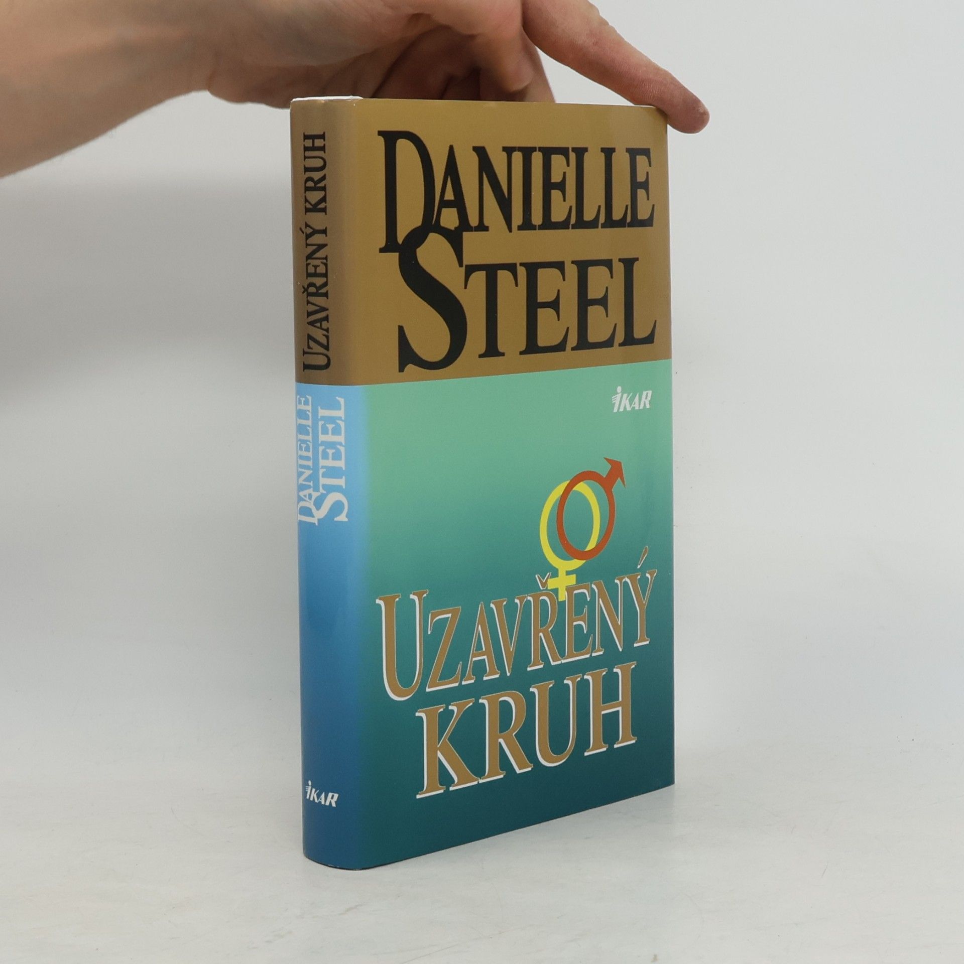 Danielle Steel Uzavřený kruh