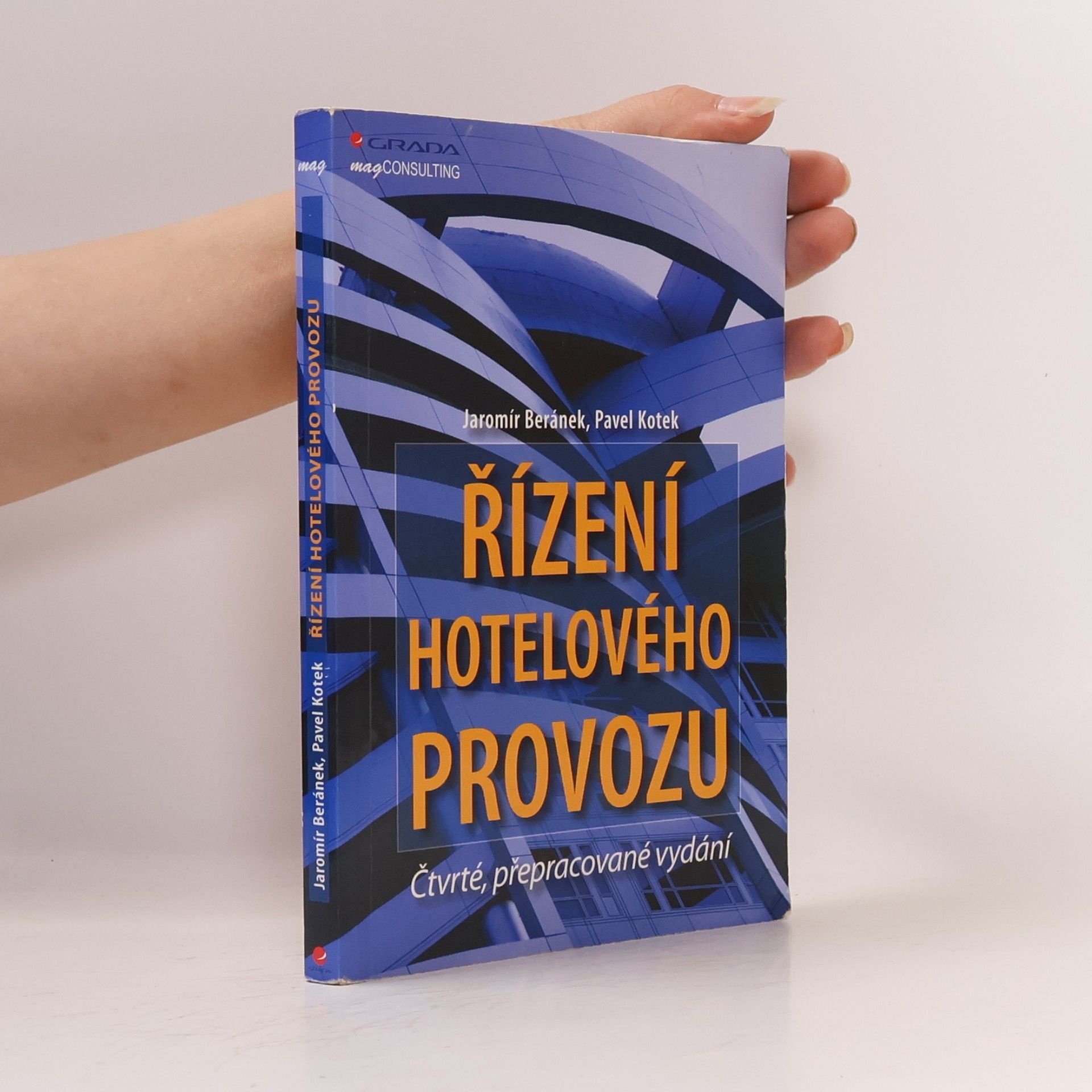 Pavel Kotek Řízení hotelového provozu