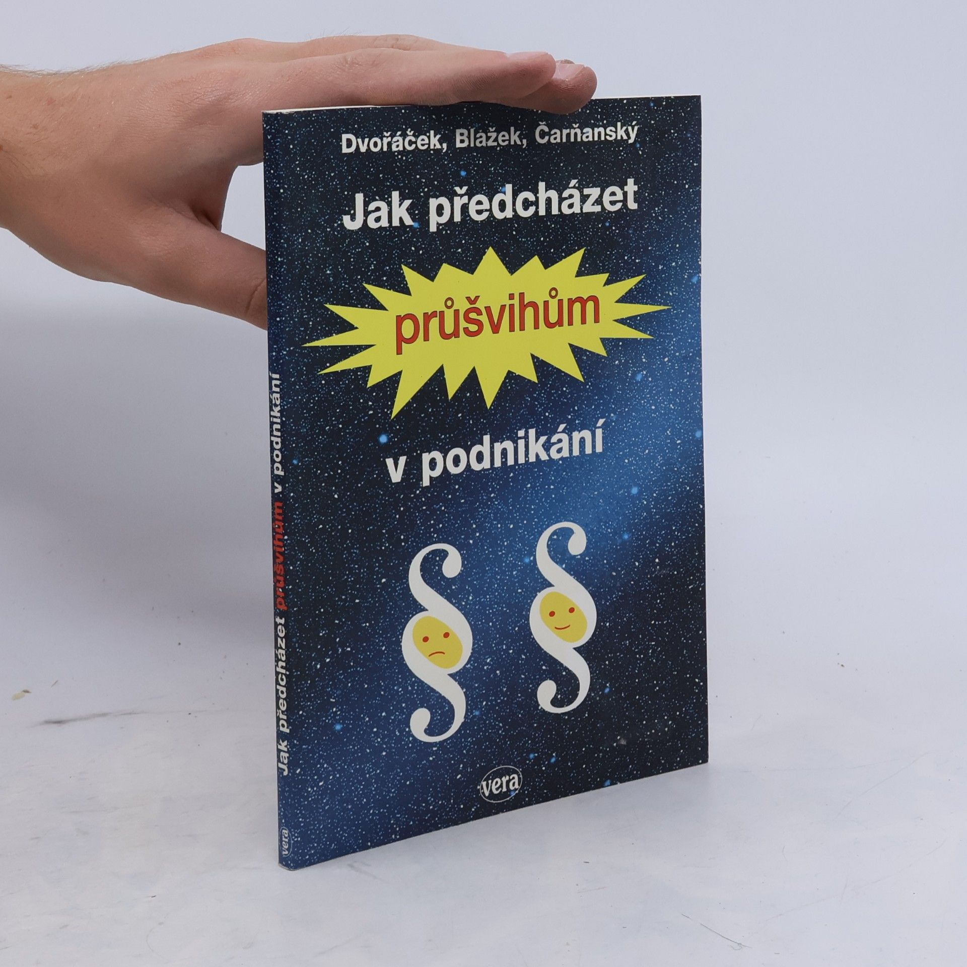 Vladimír Čarňanský Jak předcházet průšvihům v podnikání