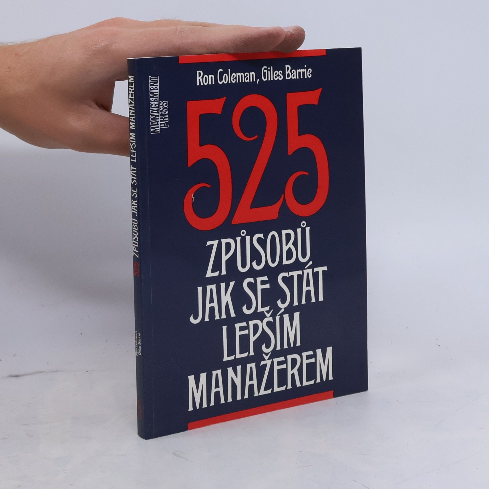Giles Barrie 525 způsobů jak se stát lepším manažerem