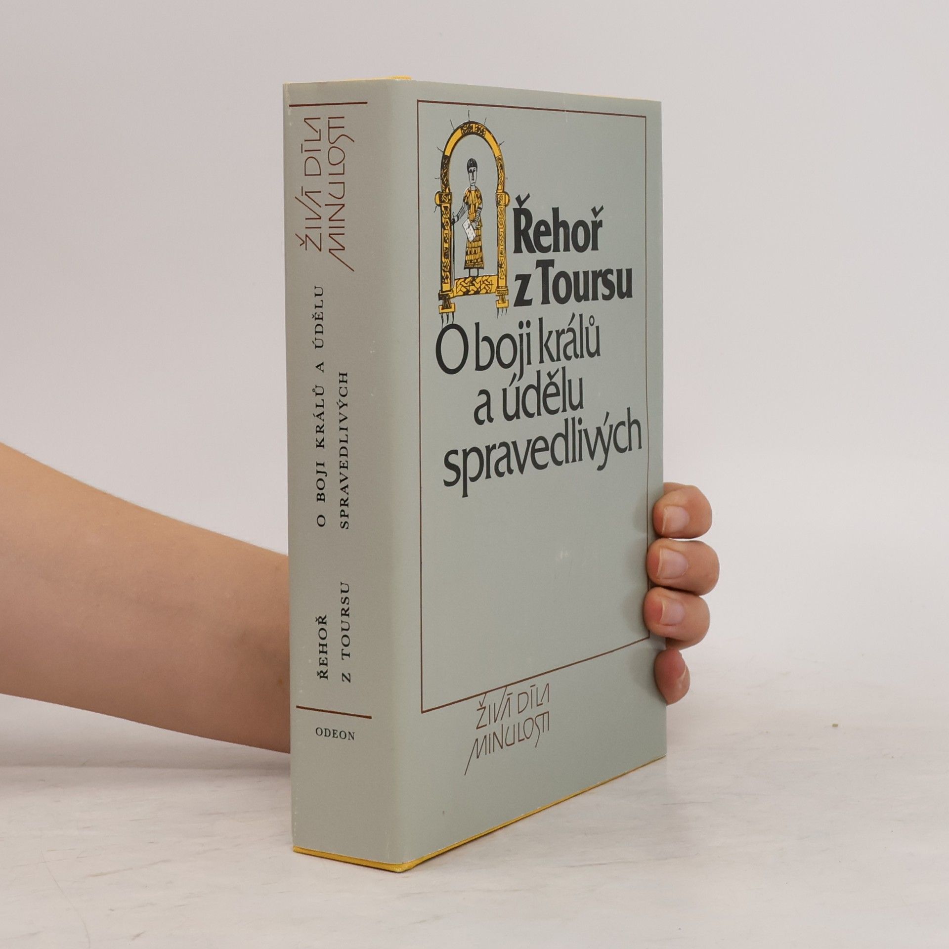 O boji králů a údělu spravedlivých. Kronika Franků