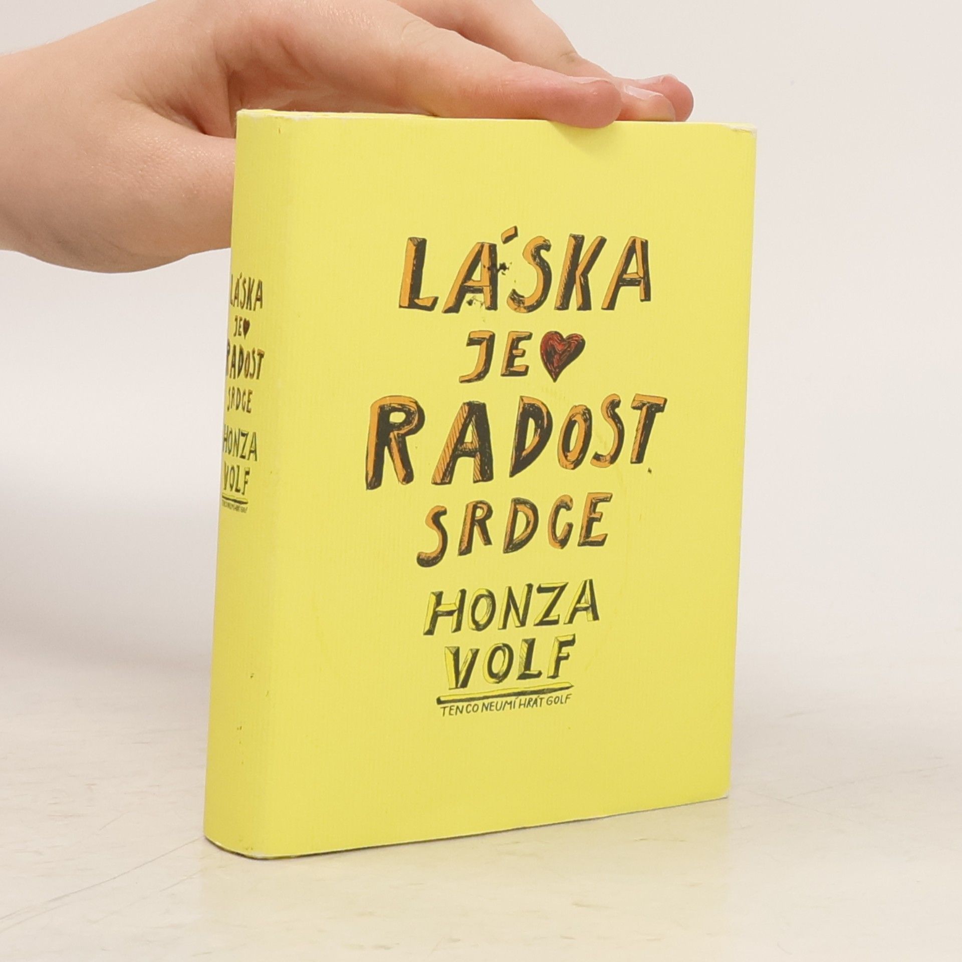 Honza Volf Láska je radost srdce