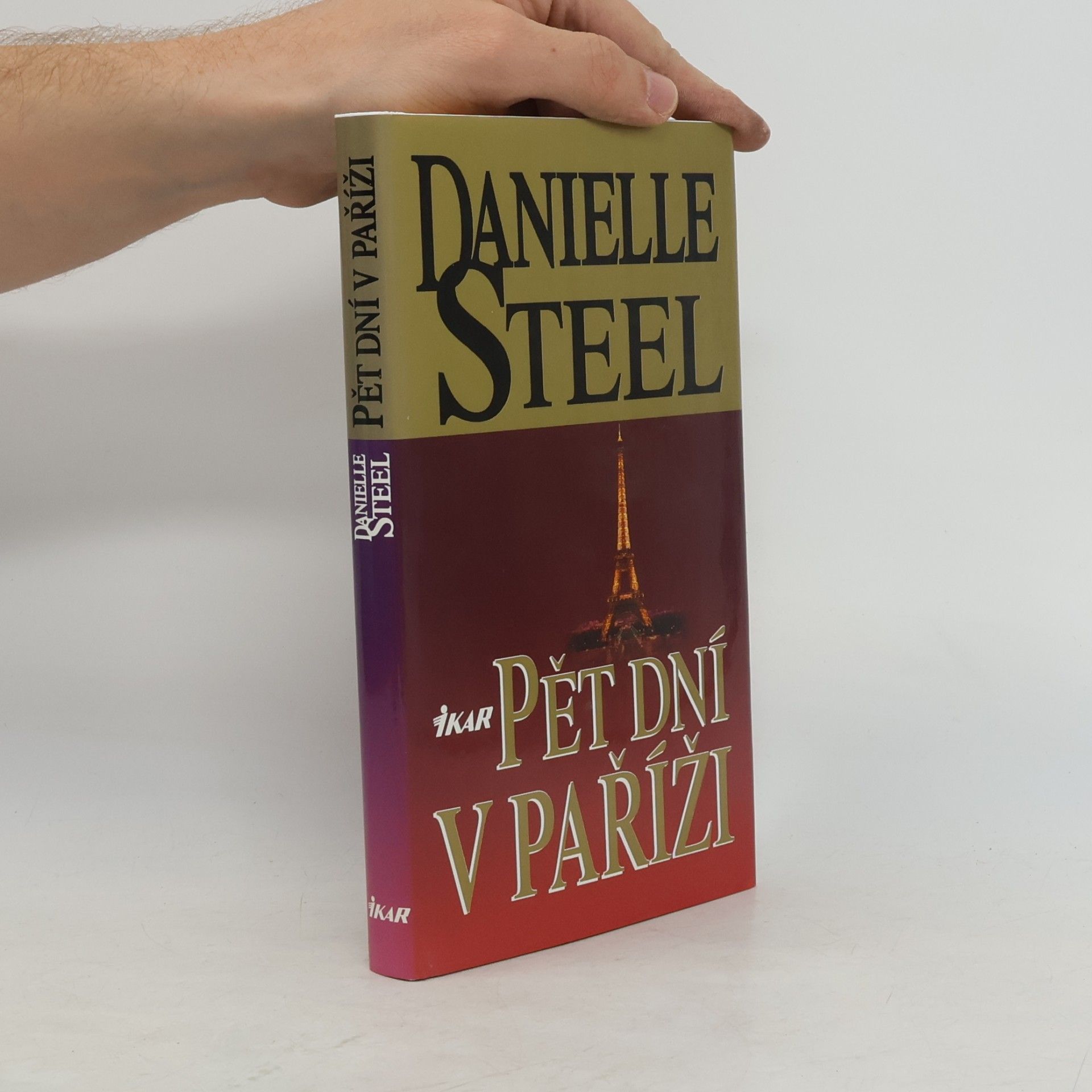 Danielle Steel Pět dní v Paříži