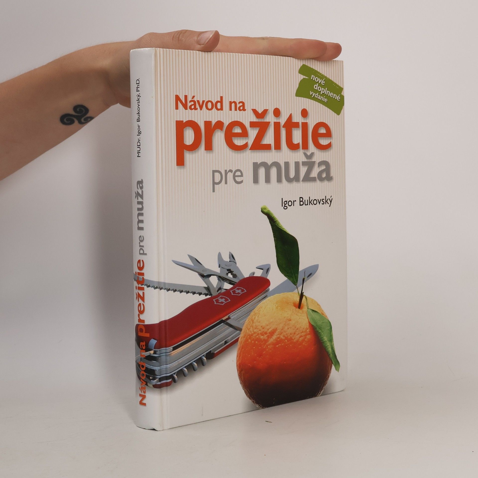 Igor Bukovský Návod na prežitie pre muža