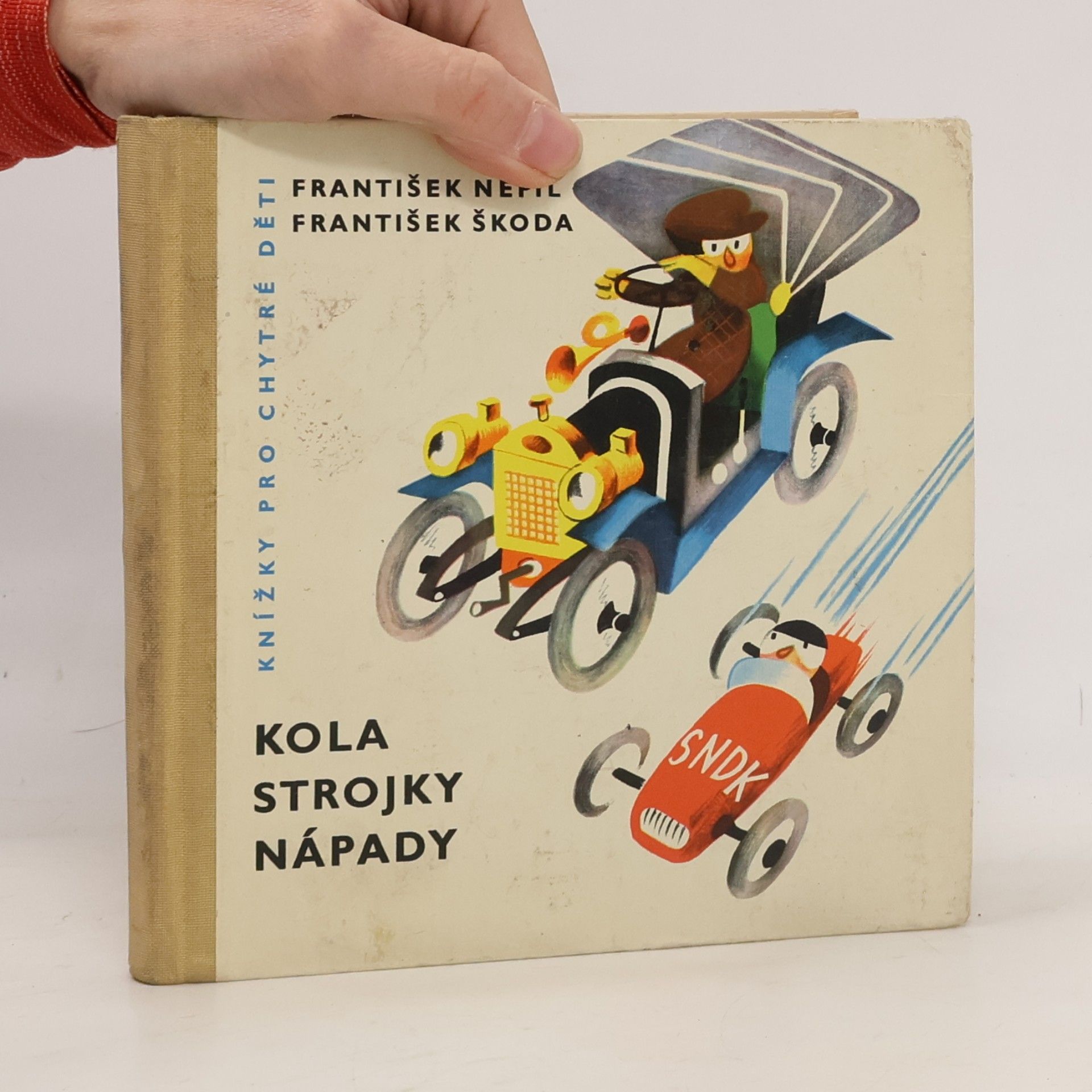 František Nepil Kola, strojky, nápady