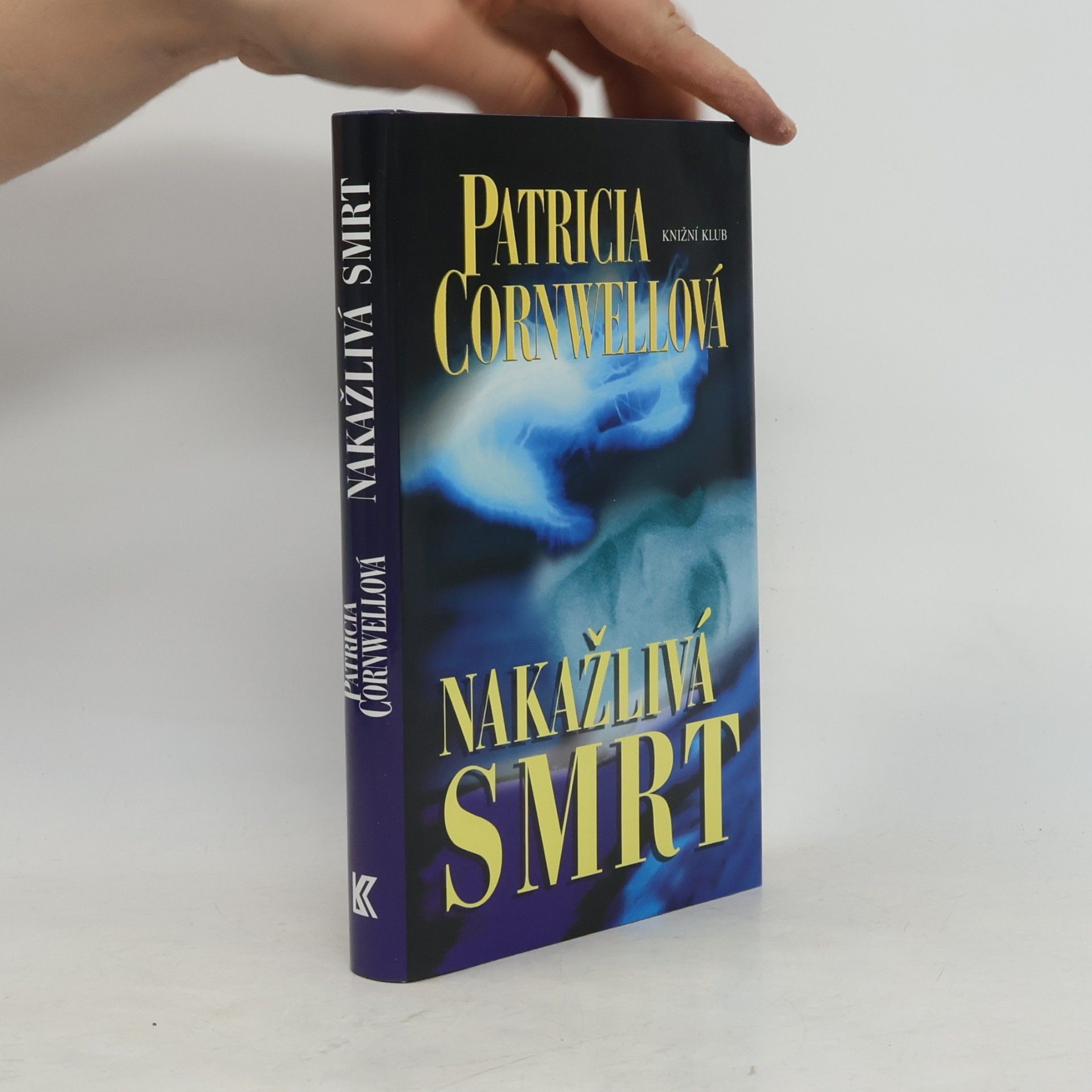 Patricia Cornwell Nakažlivá smrt