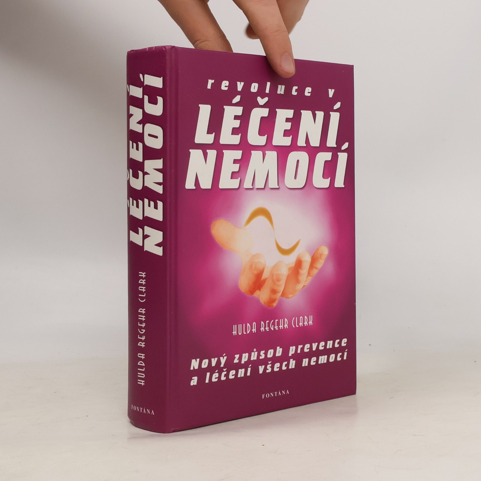 Hulda Regehr Clark Revoluce v léčení všech nemocí