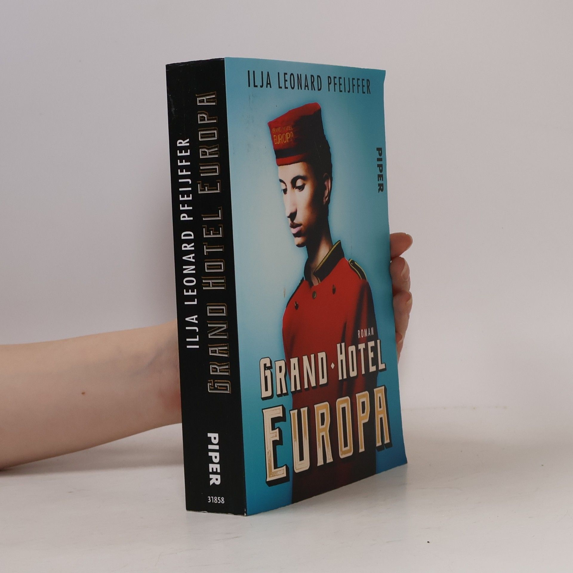 Ilja Leonard Pfeijffer Grand Hotel Europa