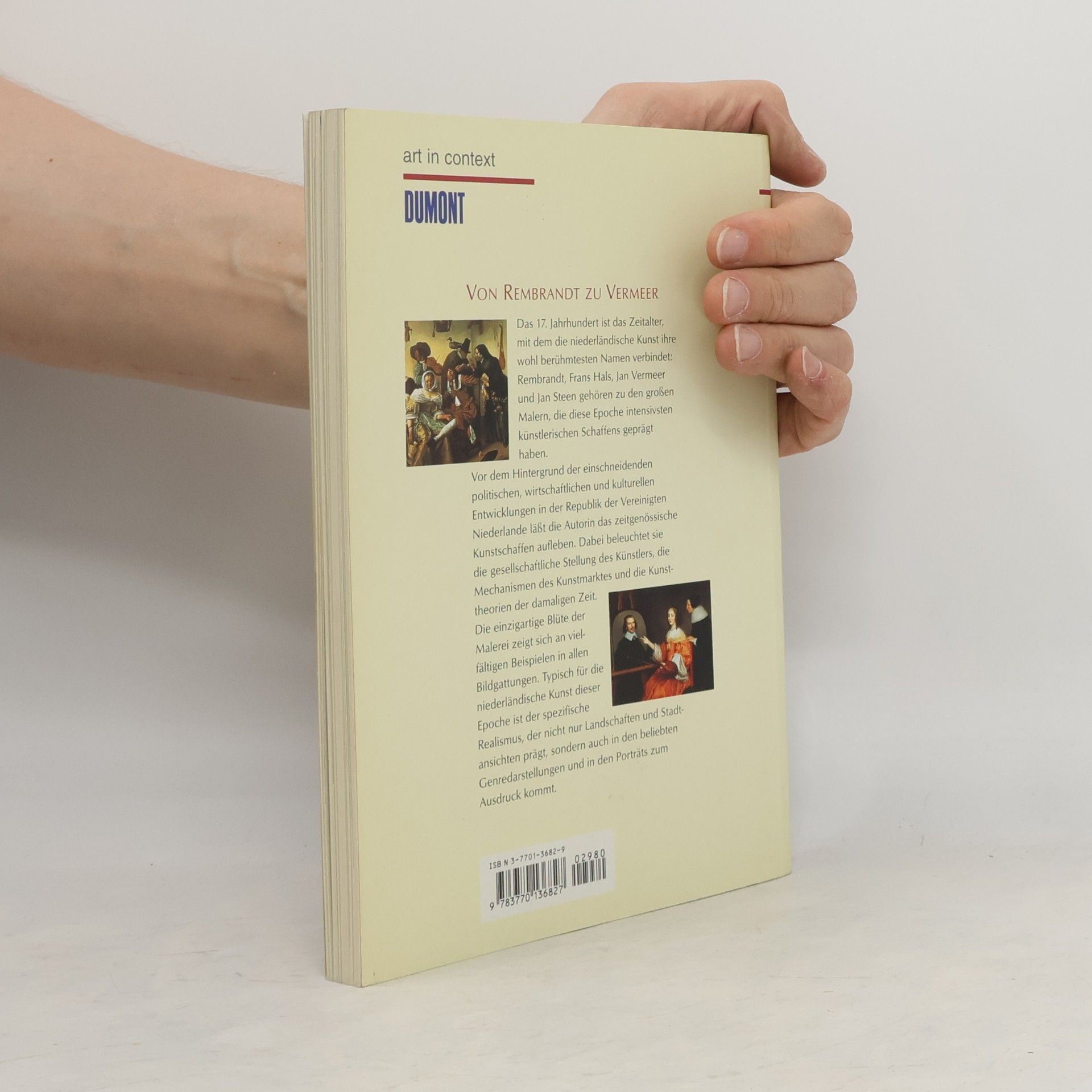 Mariët Westermann Von Rembrandt zu Vermeer. Niederländische Kunst des 17. Jahrhunderts