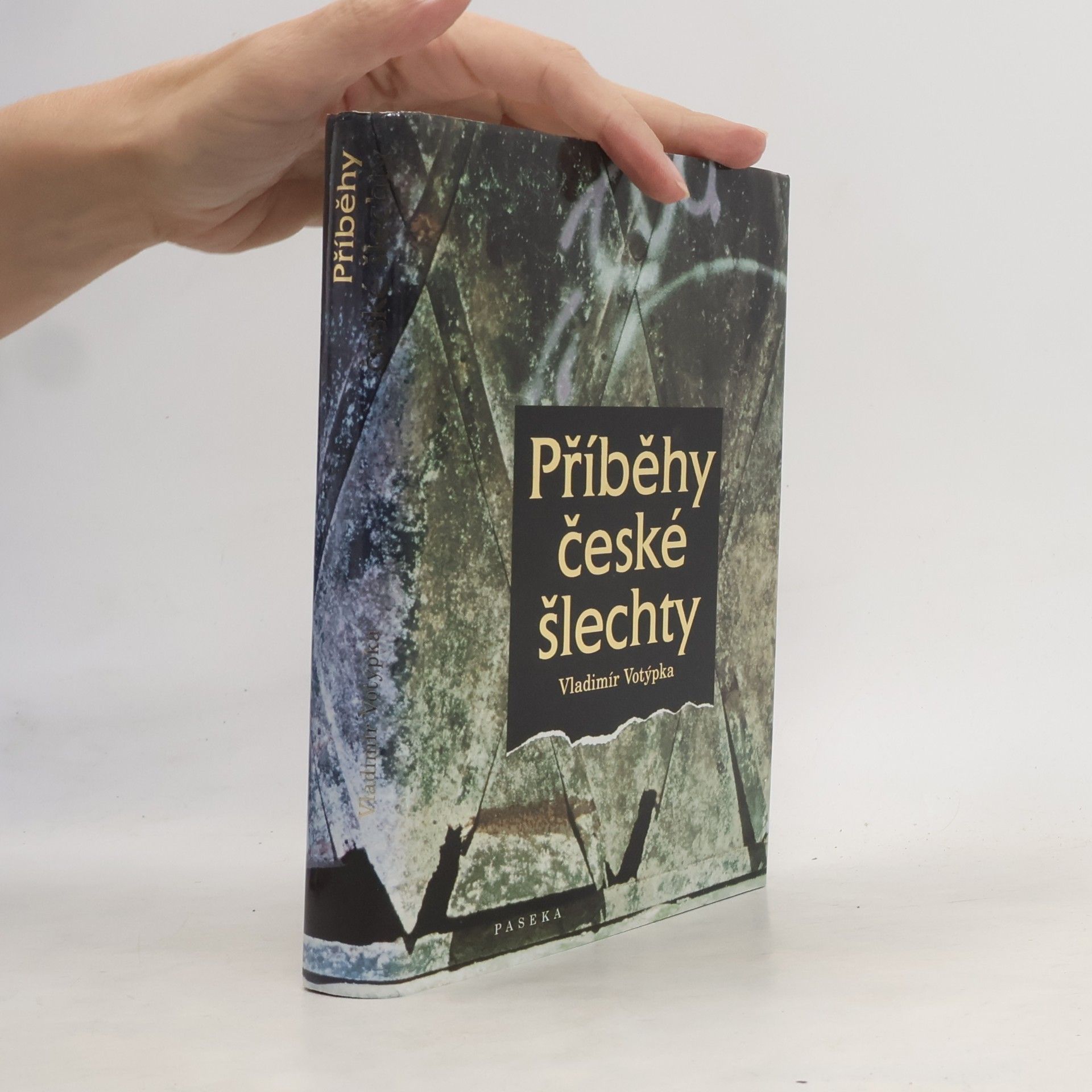 Vladimír Votýpka Příběhy české šlechty